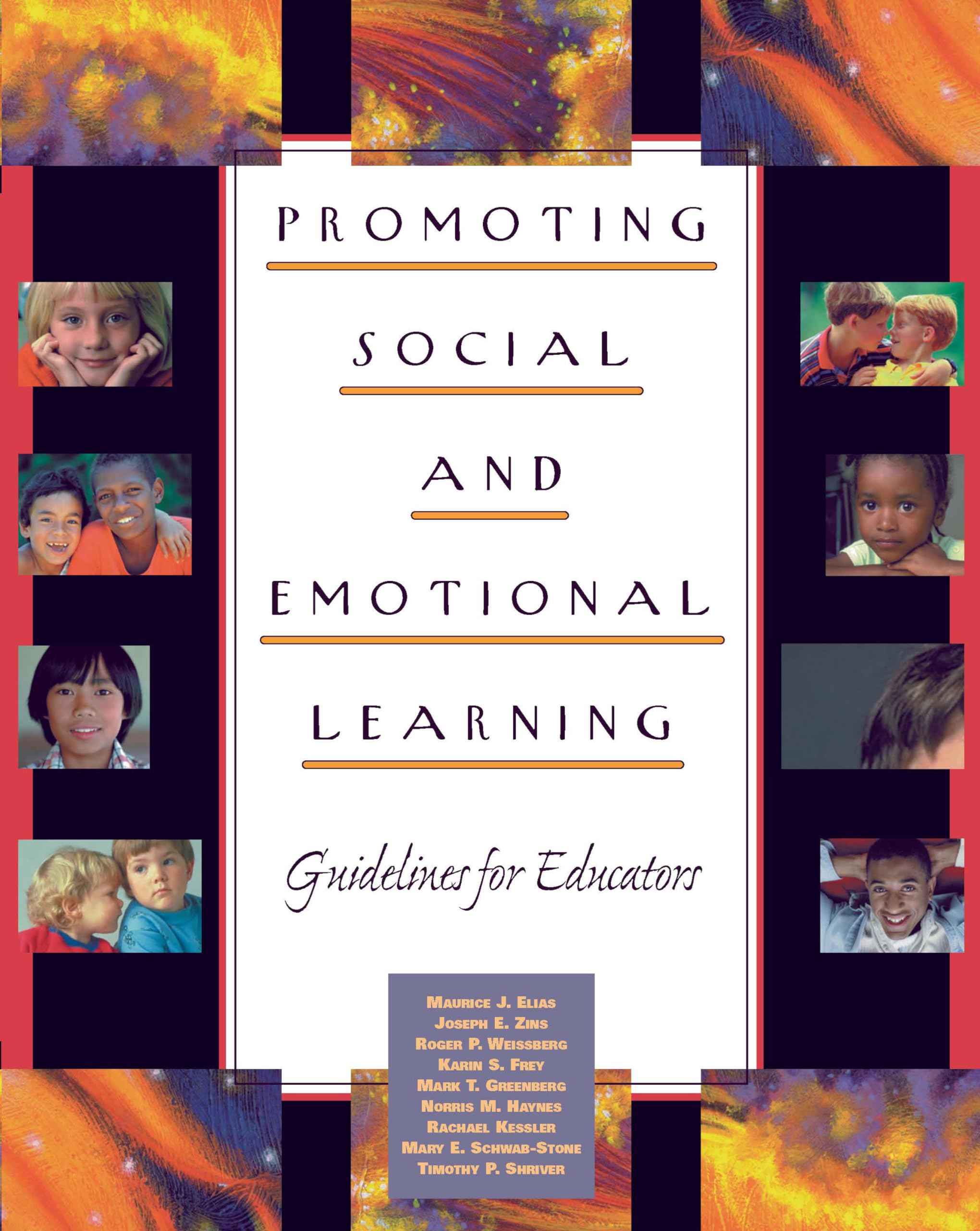 Promoting Social And Emotional Learning: Guidelines For Educators,New