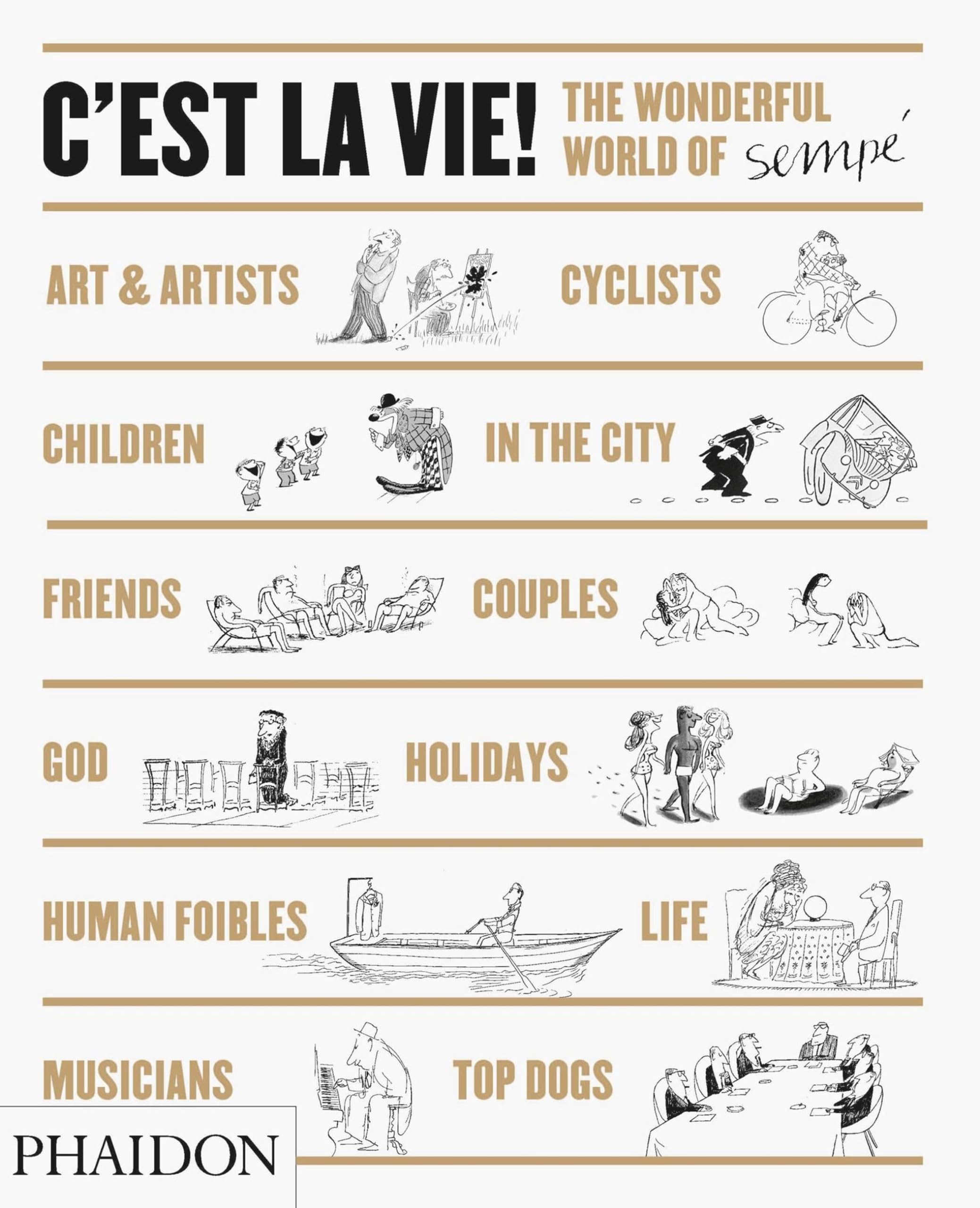 C'est la Vie!: The Wonderful World of JeanJacques Semp,New