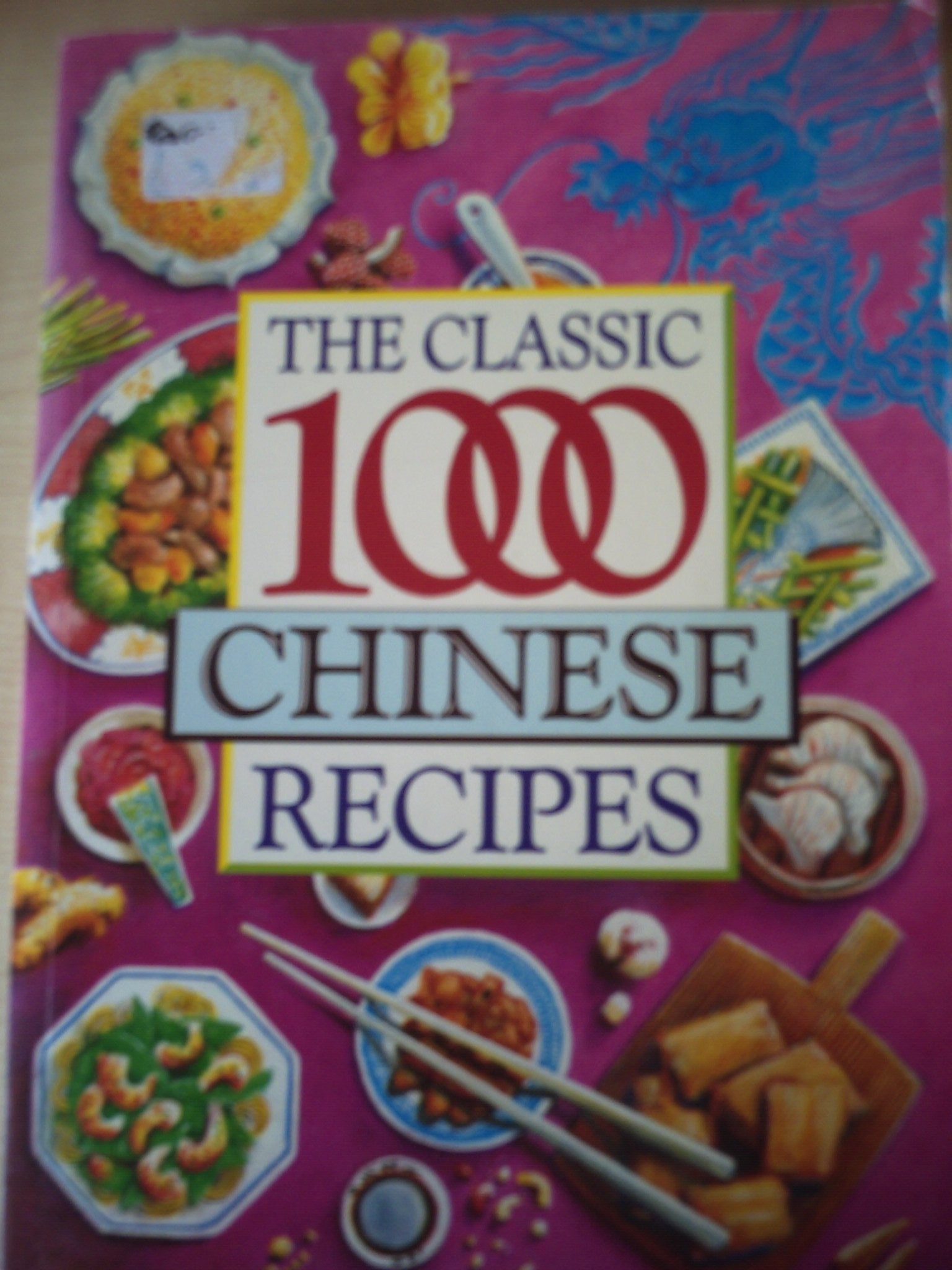 The Classic 1,000 Chinese Recipes,Used