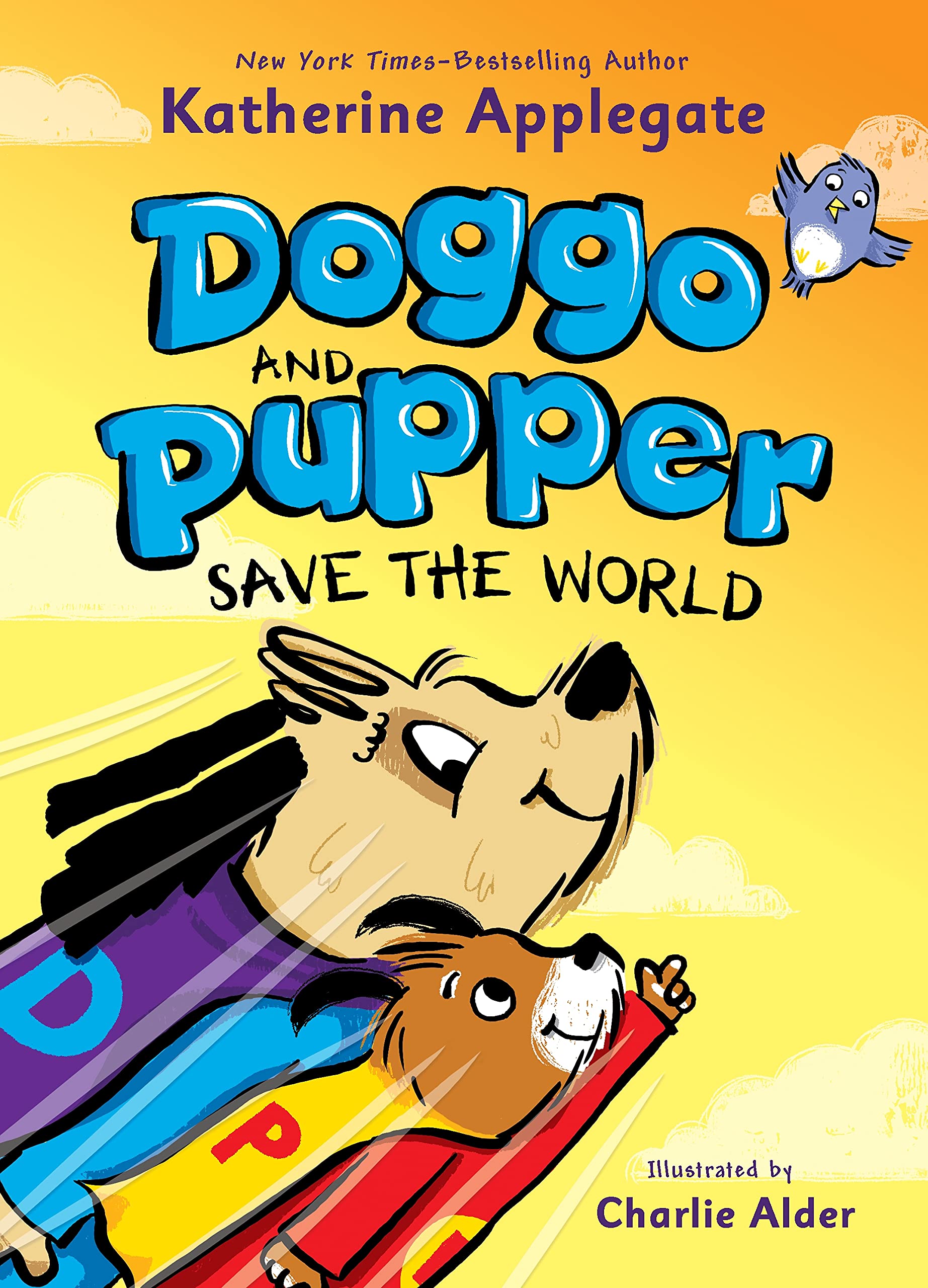 Doggo And Pupper Save The World (Doggo And Pupper, Volume 2),New
