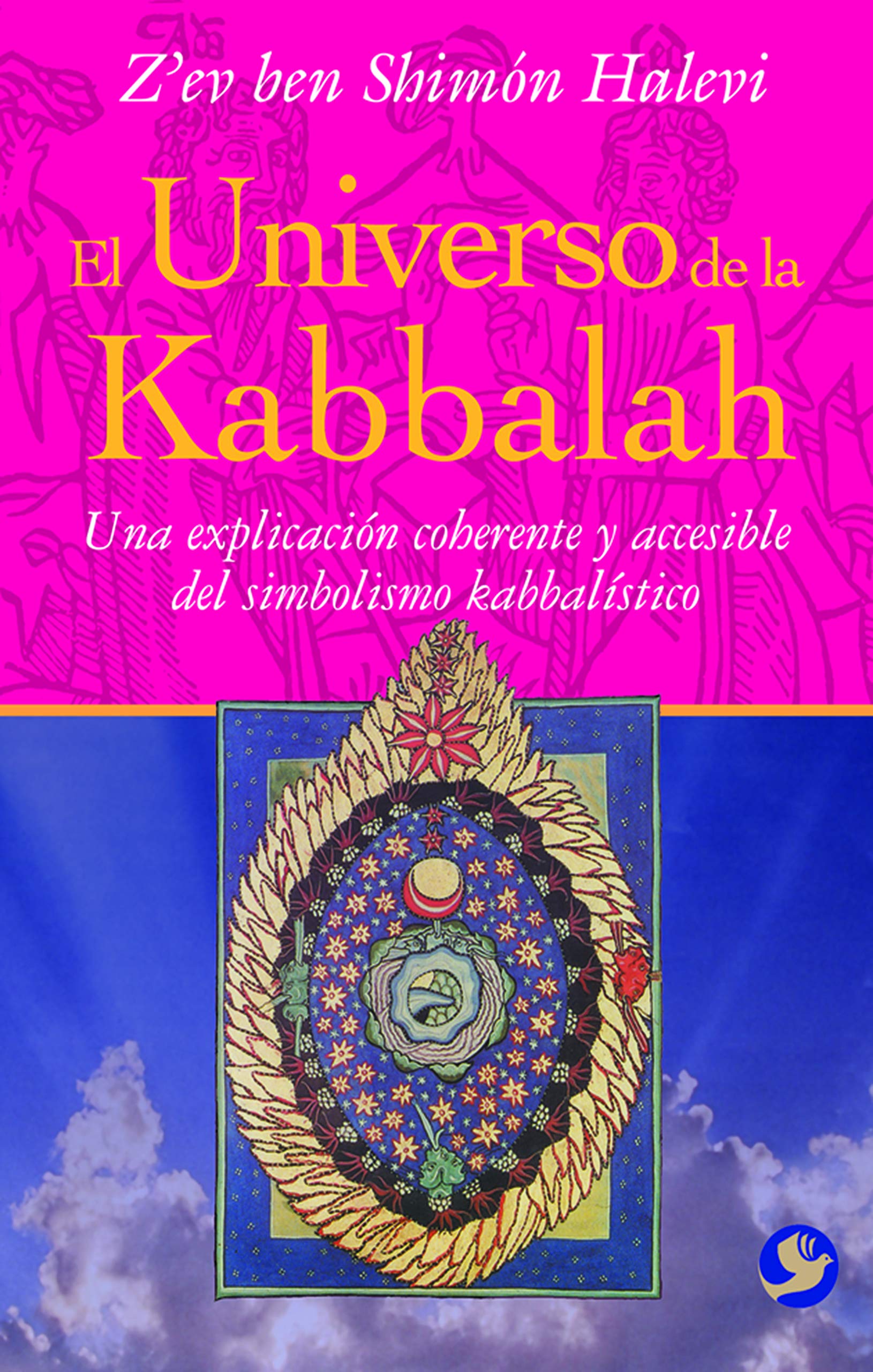 El universo de la Kabbalah: Una explicacin coherente y accesible del simbolismo kabbalstico (Spanish Edition),Used