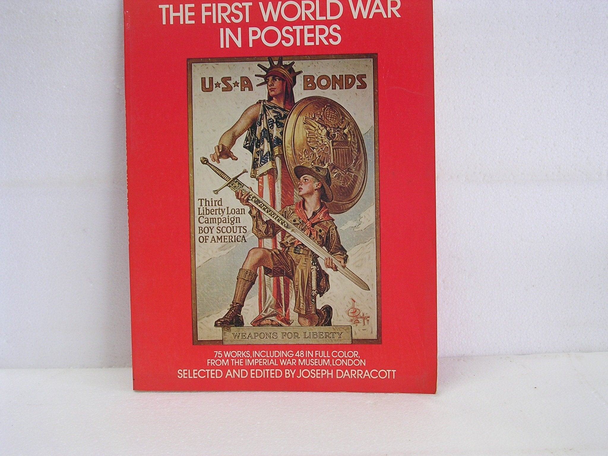 The First World War In Posters, From The Imperial War Museum, London,Used