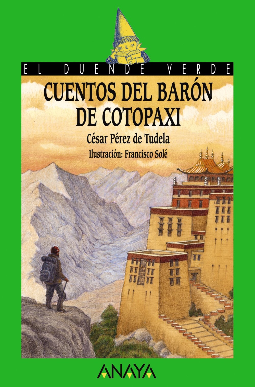 Cuentos del barn de Cotopaxi (Cuentos, Mitos Y Librosregalo) (Spanish Edition),Used