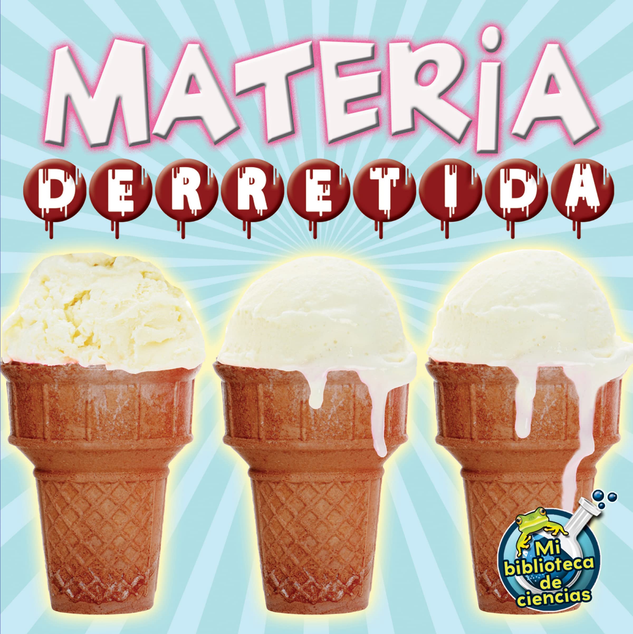 Rourke Educational Media Materia derretida (My Science Library) (Spanish Edition),Used