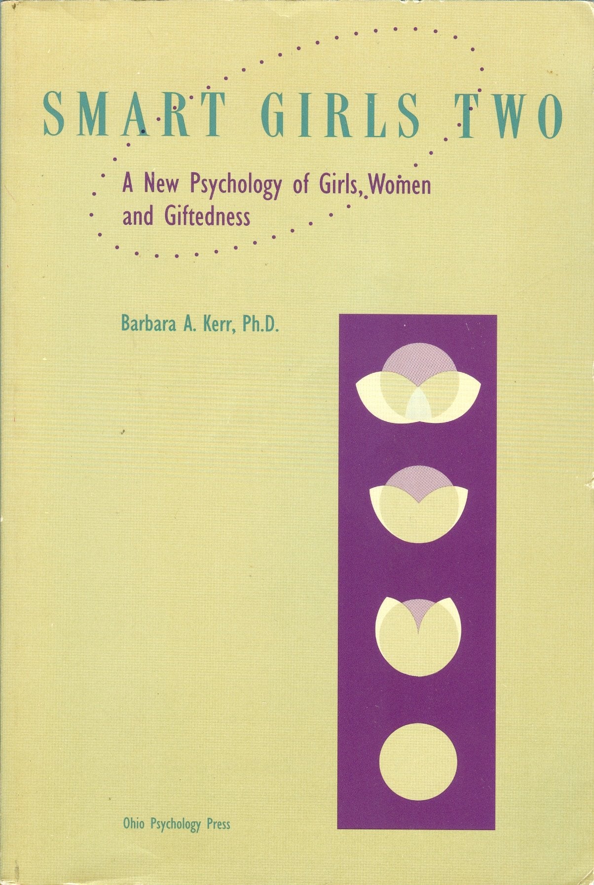Smart Girls Two: A New Psychology of Girls, Women and Giftedness,Used