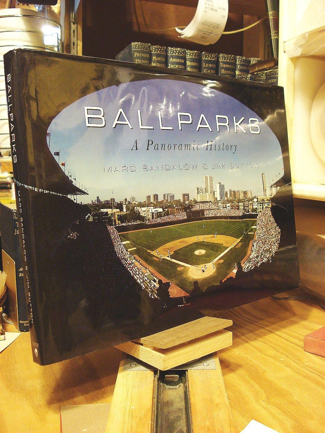 Ballparks: A Panoramic History,Used