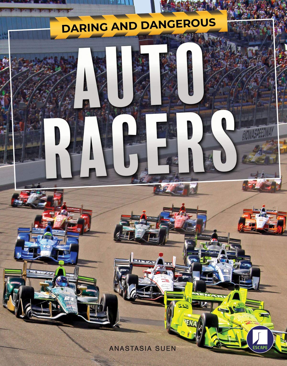 Daring and Dangerous Auto Racers,Used