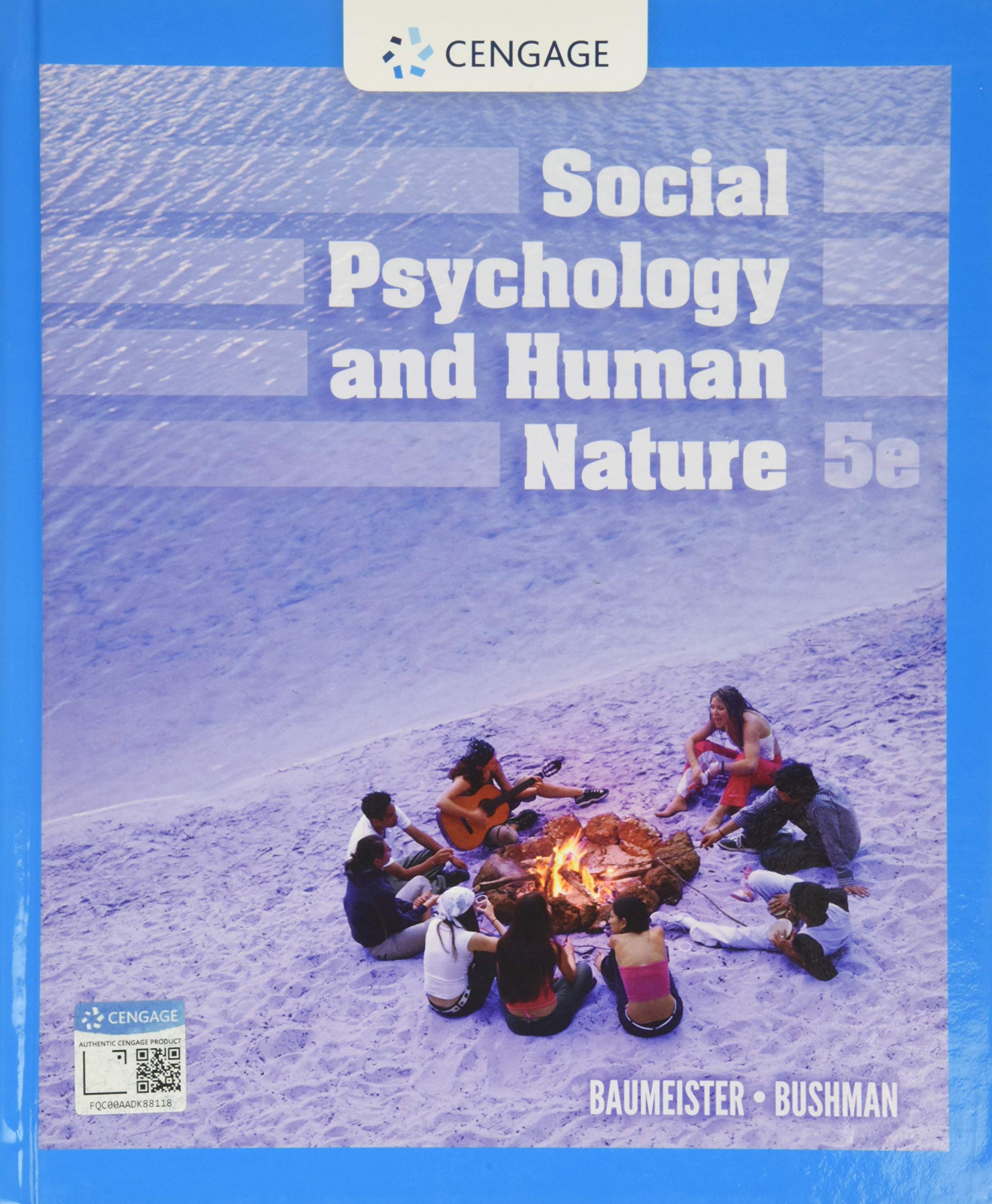 Social Psychology And Human Nature (Mindtap Course List)