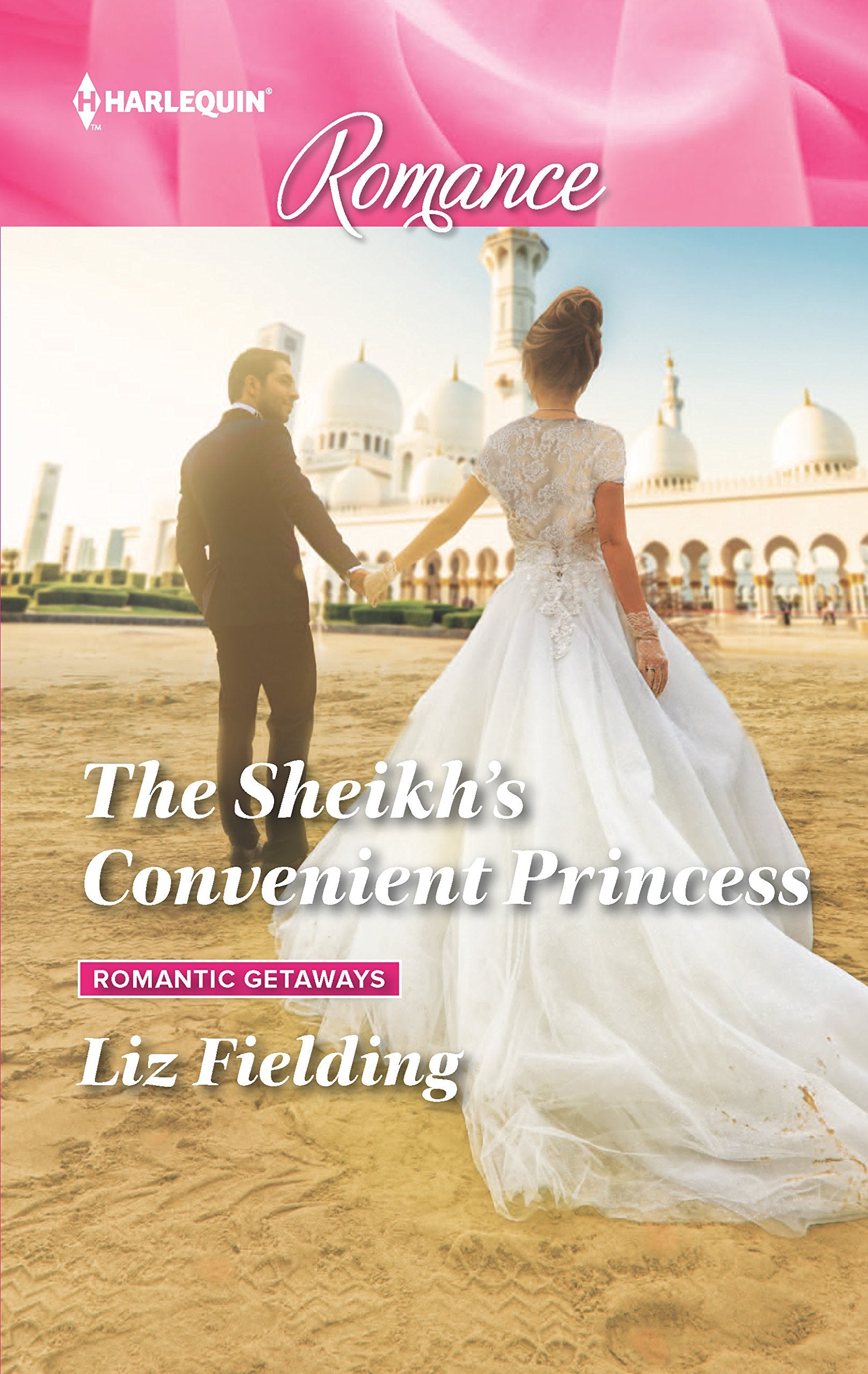 The Sheikh's Convenient Princess (Romantic Getaways),Used