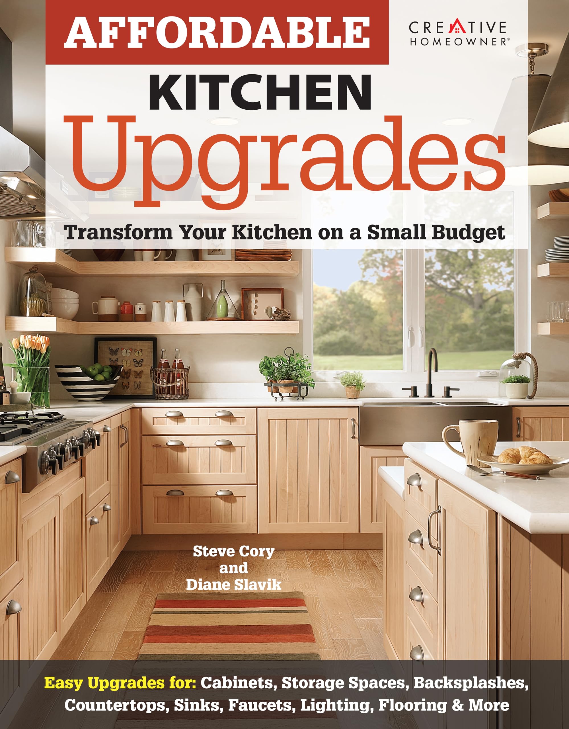 Affordable Kitchen Upgrades: Transform Your Kitchen On a Small Budget (Creative Homeowner) Easy Improvements for Cabinets, Stora,Used