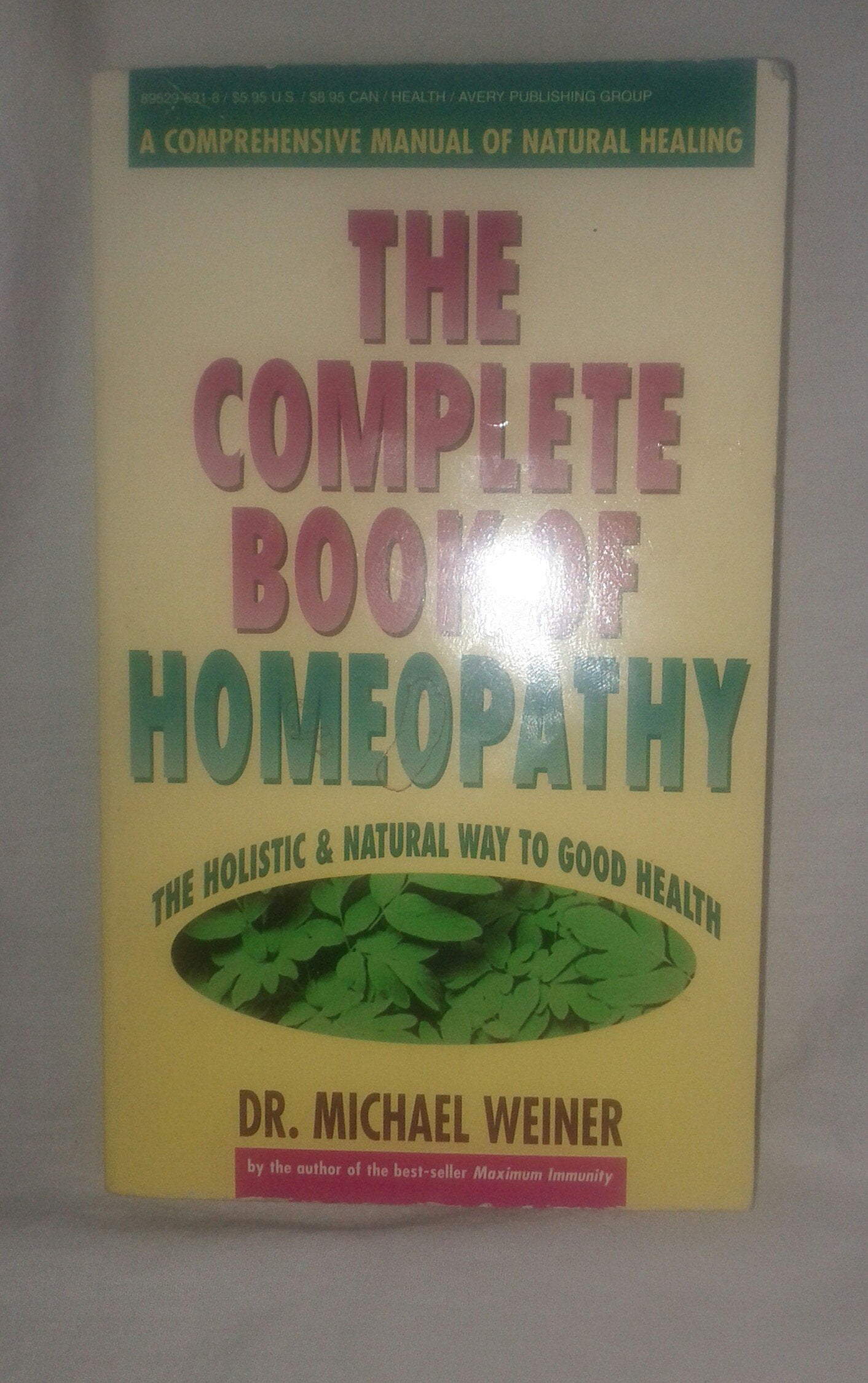 Complete Book Of Homeopathy,Used