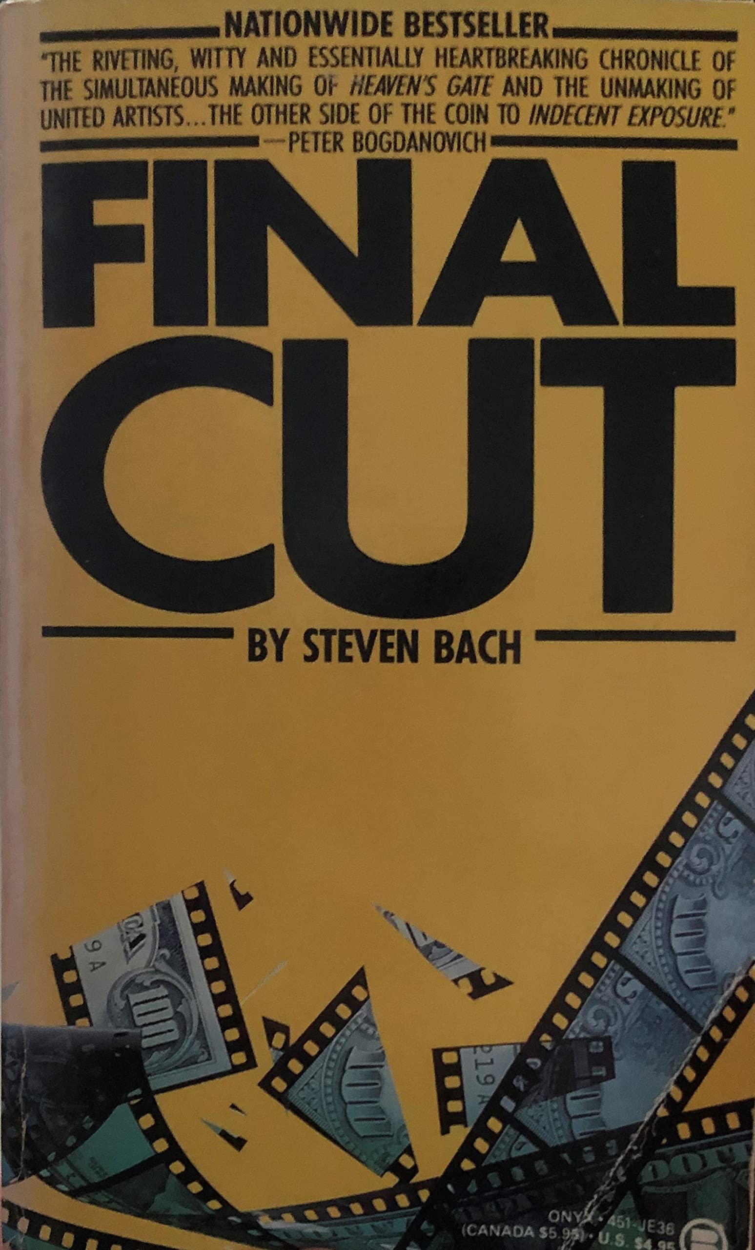 Final Cut: Dreams and Disaster in the Making of Heaven's Gate,Used