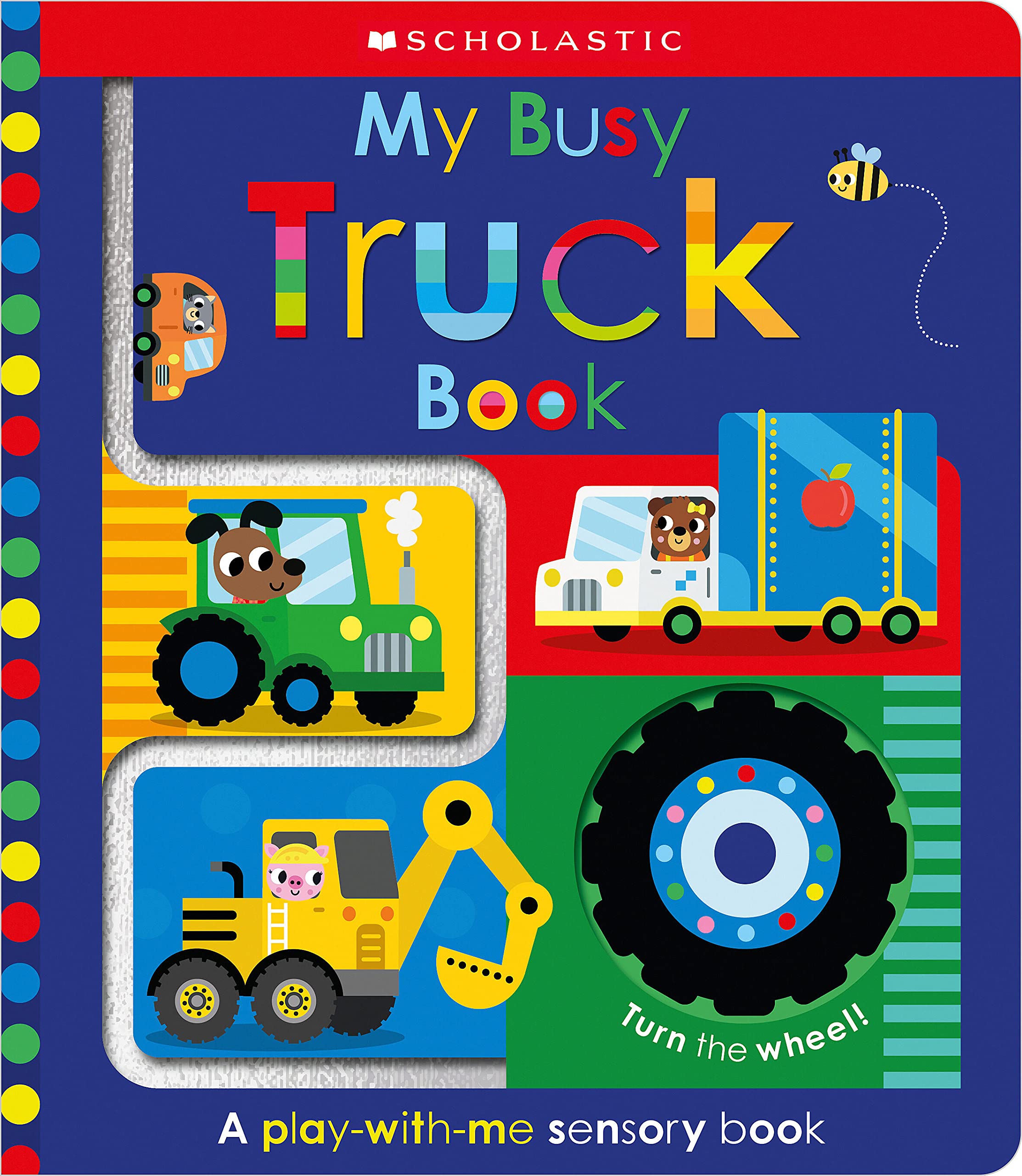 My Busy Truck Book: Scholastic Early Learners (Touch And Explore),New