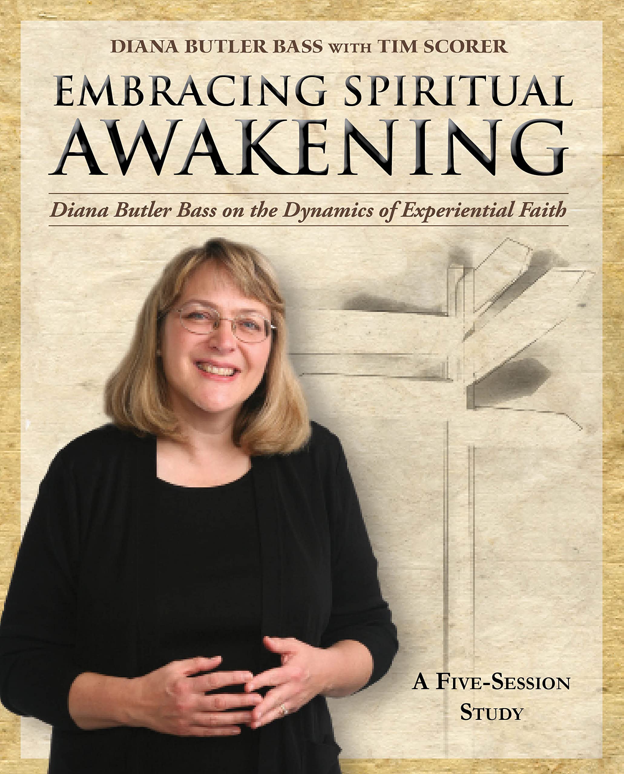 Embracing Spiritual Awakening Guide: Diana Butler Bass On The Dynamics Of Experiential Faith  Guide,Used