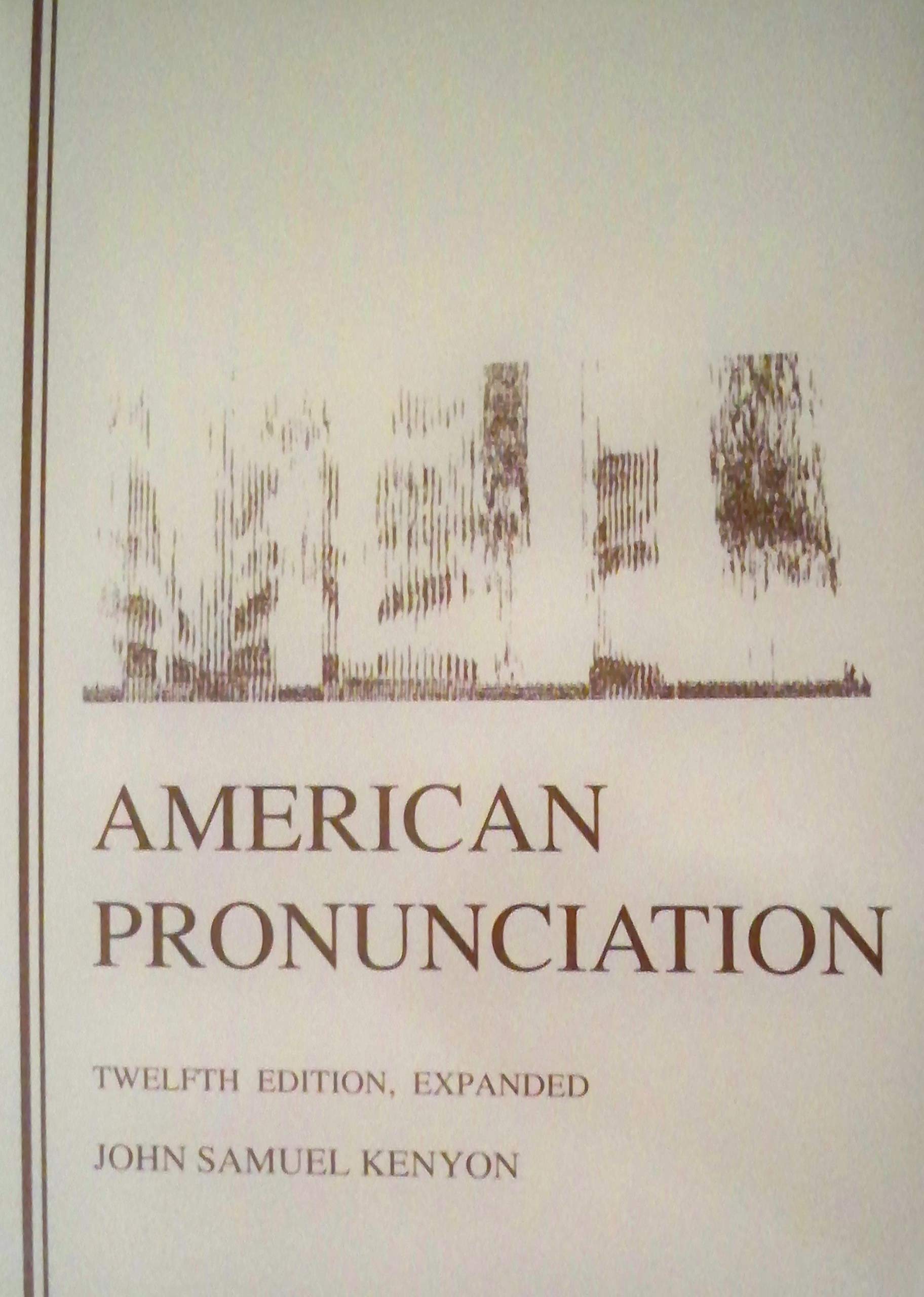 American Pronunciation,Used