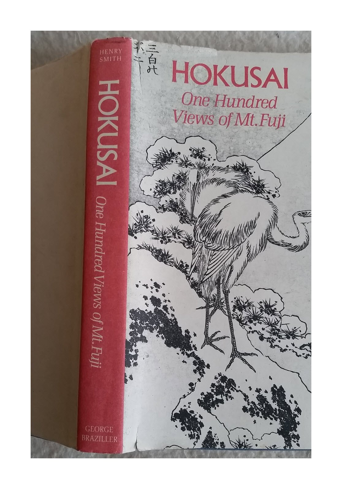 Hokusai: One Hundred Views Of Mt Fuji,New