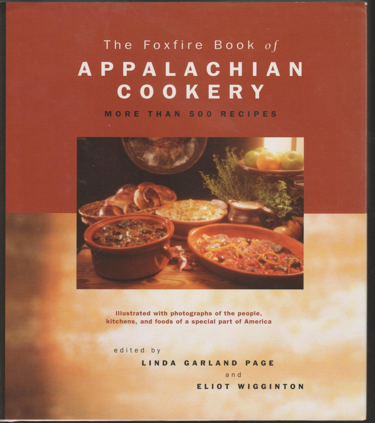 The Foxfire Book Of Appalachian Cookery,New