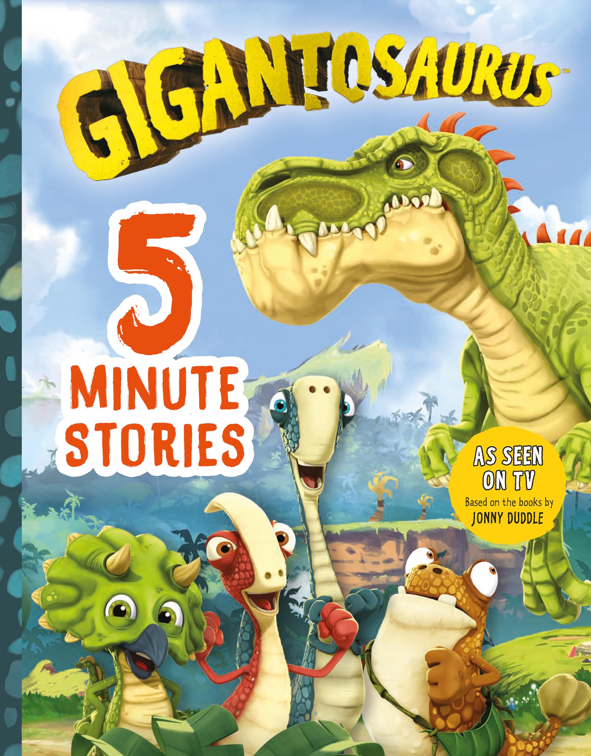 Gigantosaurus: FiveMinute Stories,Used