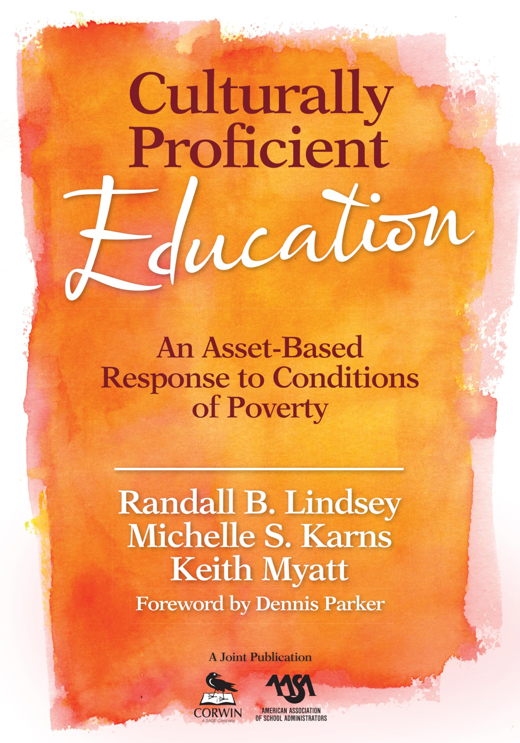 Culturally Proficient Education: An AssetBased Response to Conditions of Poverty,Used