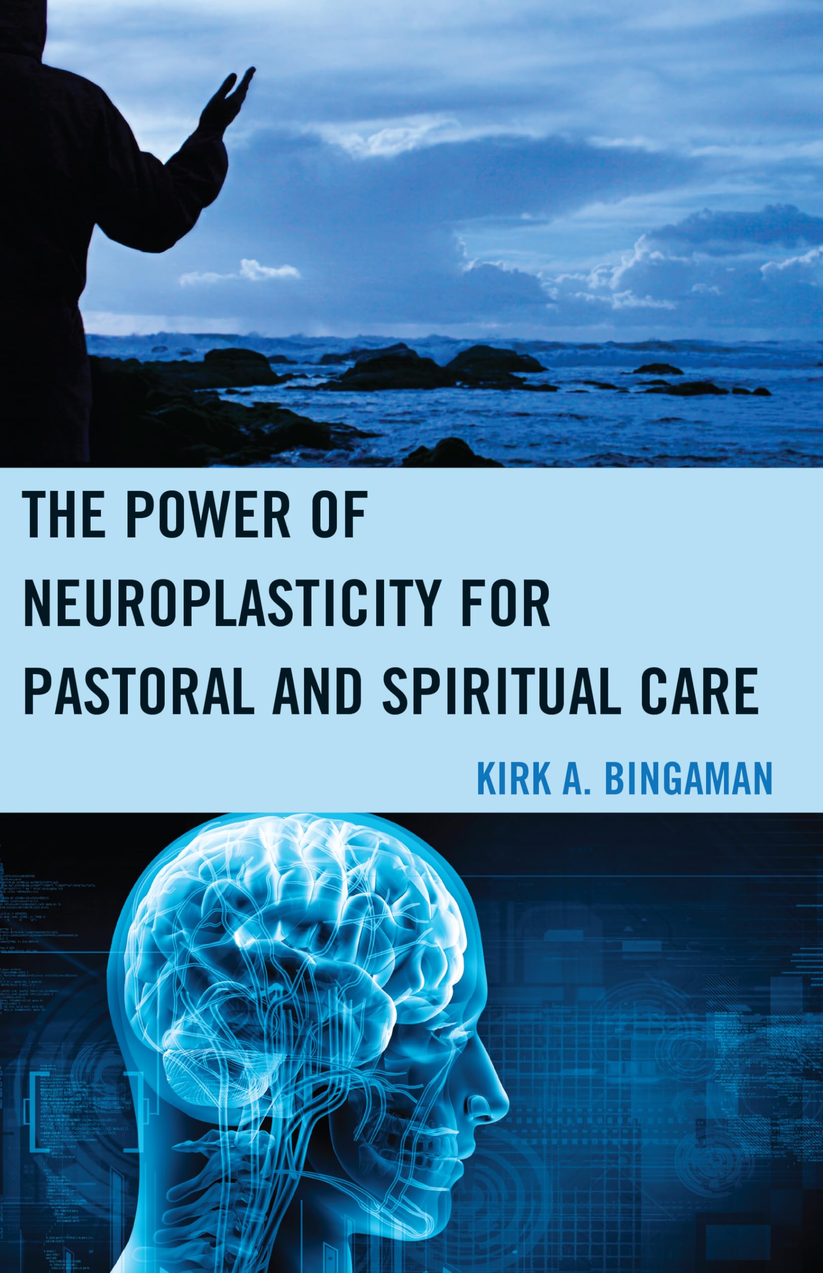 The Power of Neuroplasticity for Pastoral and Spiritual Care,Used