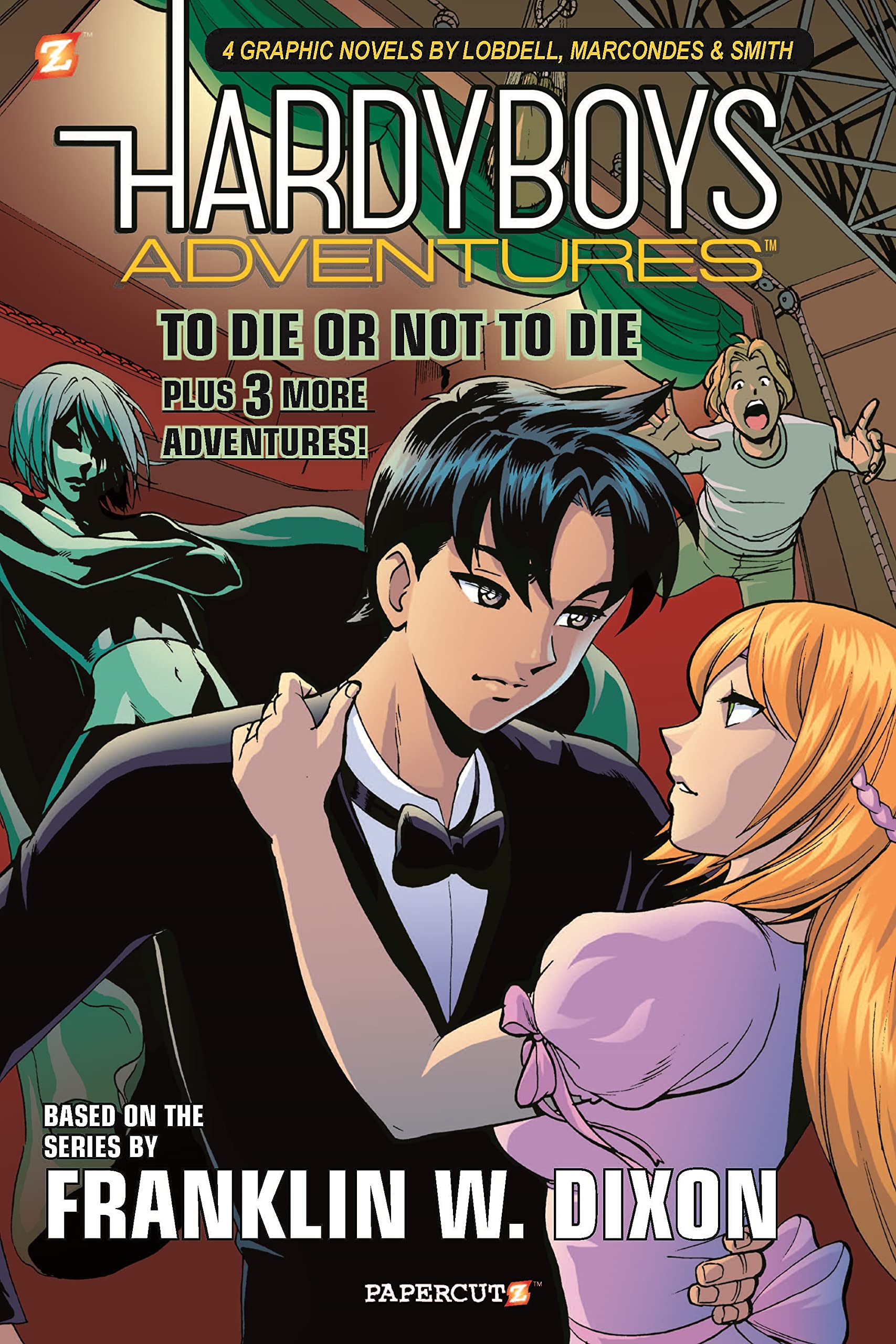 To Die Or Not To Die? Hardy Boys Adventures (graphic novel) (The Hardy Boys Adventures Graphic Novels, 1),Used