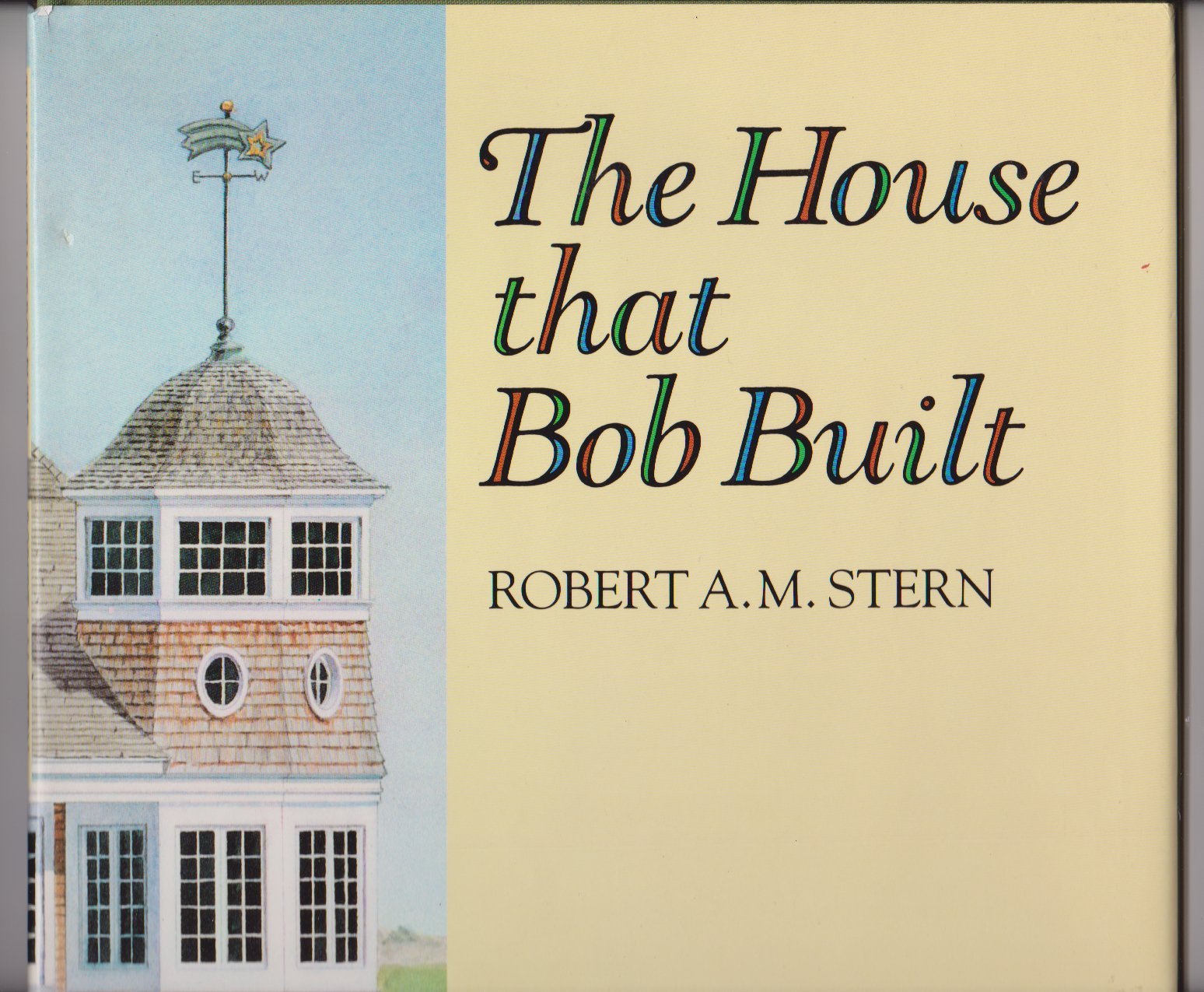 House That Bob Built,New