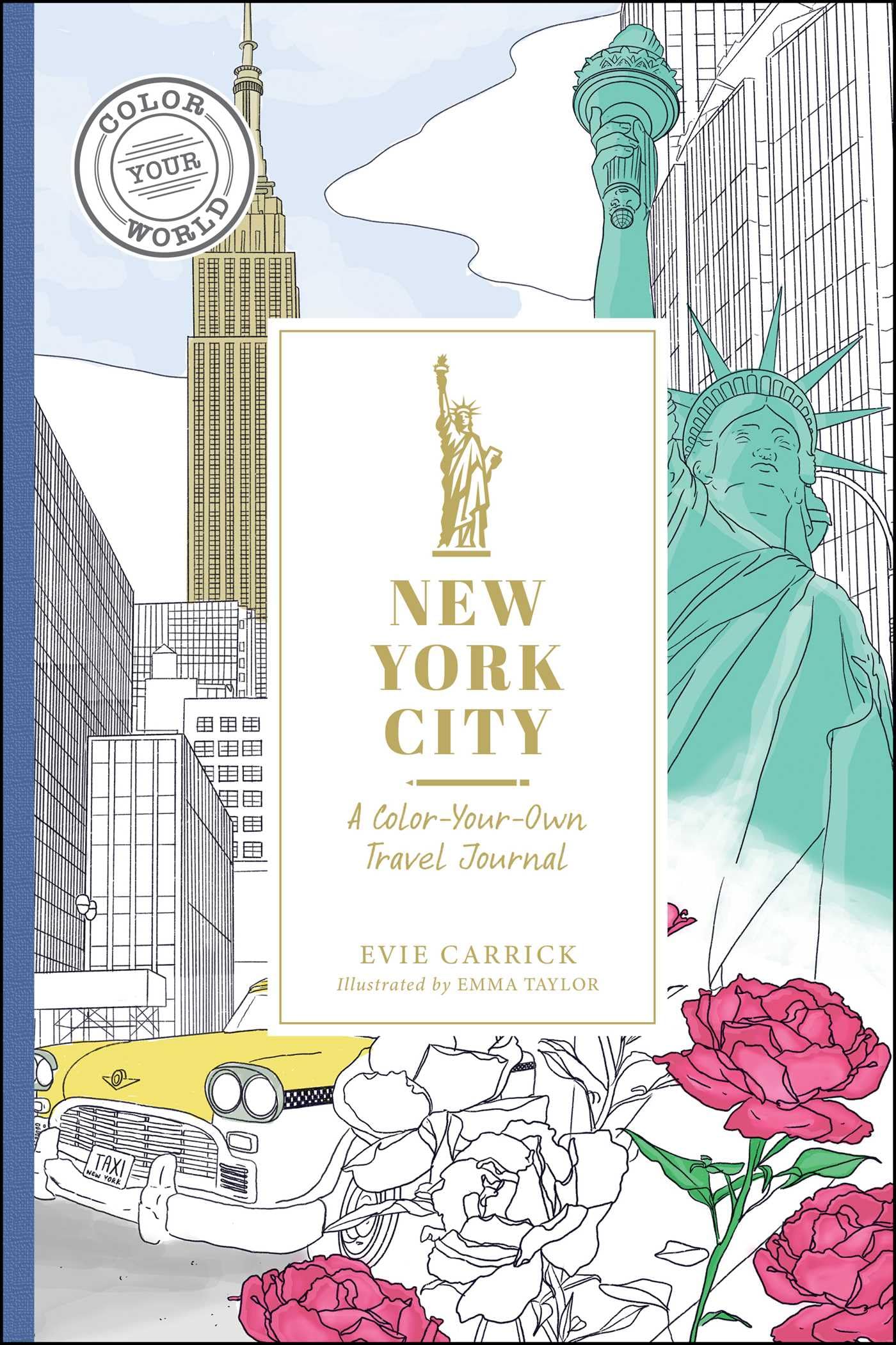 New York City: A Coloryourown Travel Journal (Color Your World Travel Journal Series),Used