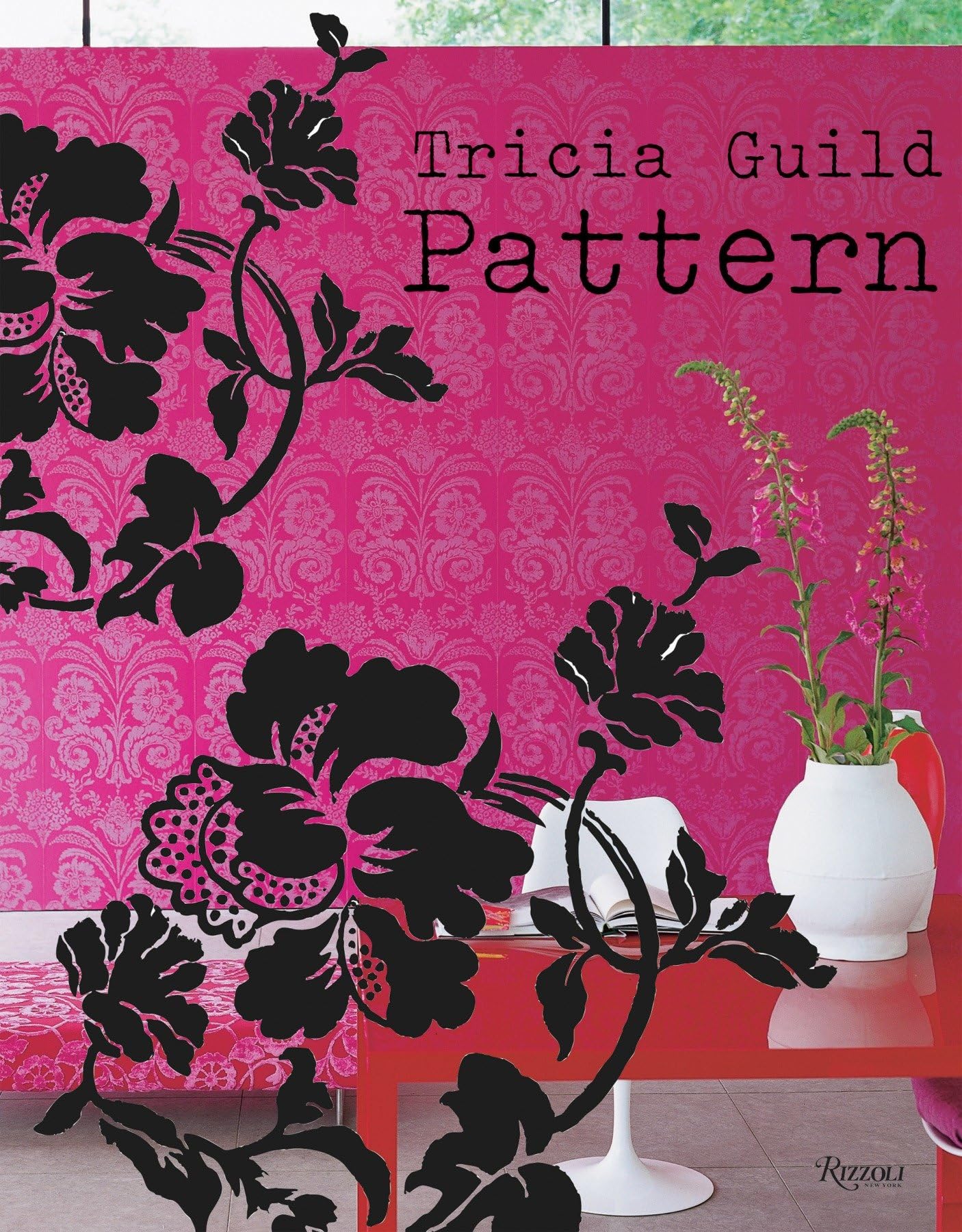 Tricia Guild Pattern: Using Pattern to Create Sophisticated, Showstopping Interiors,Used