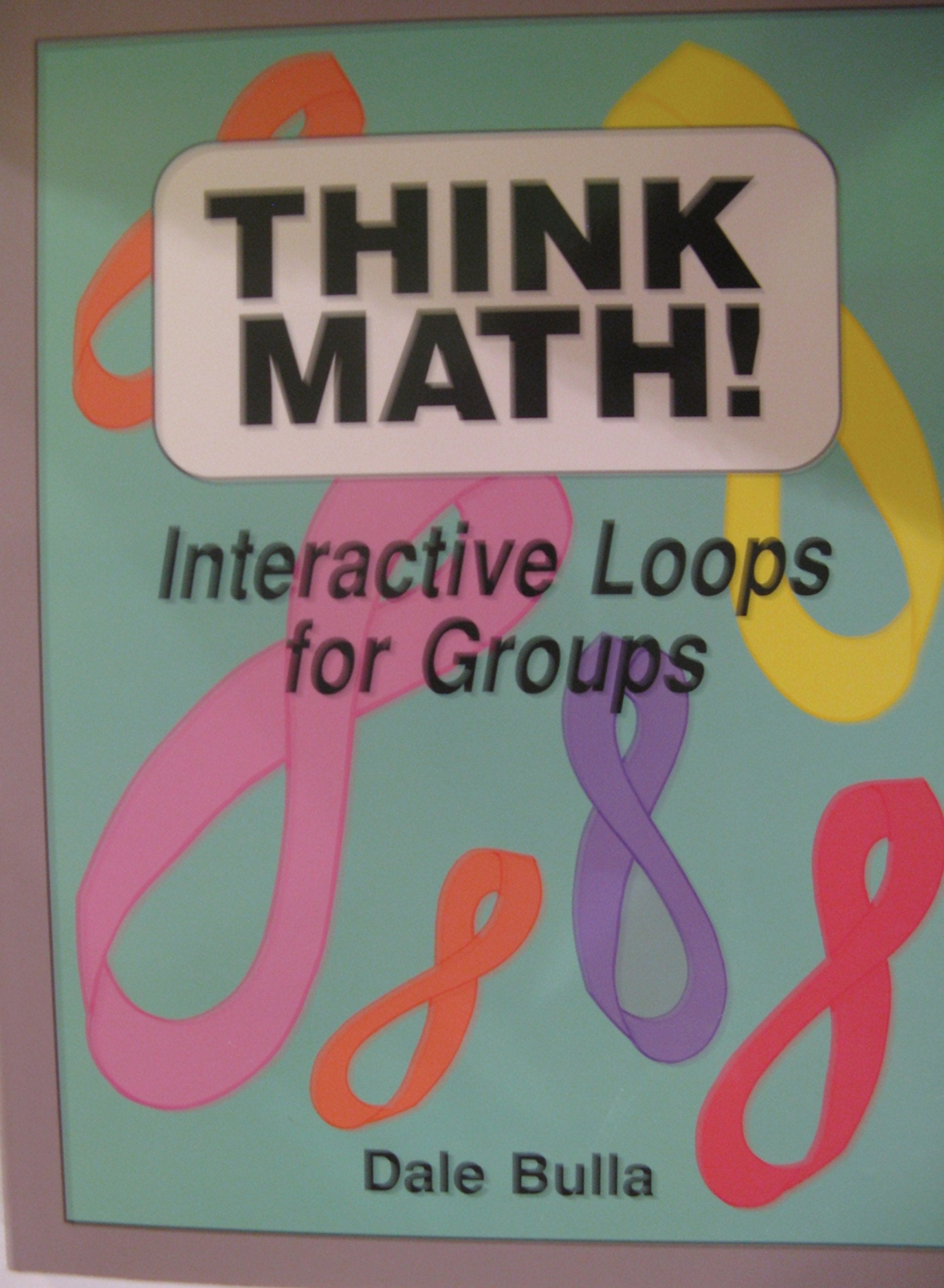 Think Math!: Interactive Loops for Groups,Used