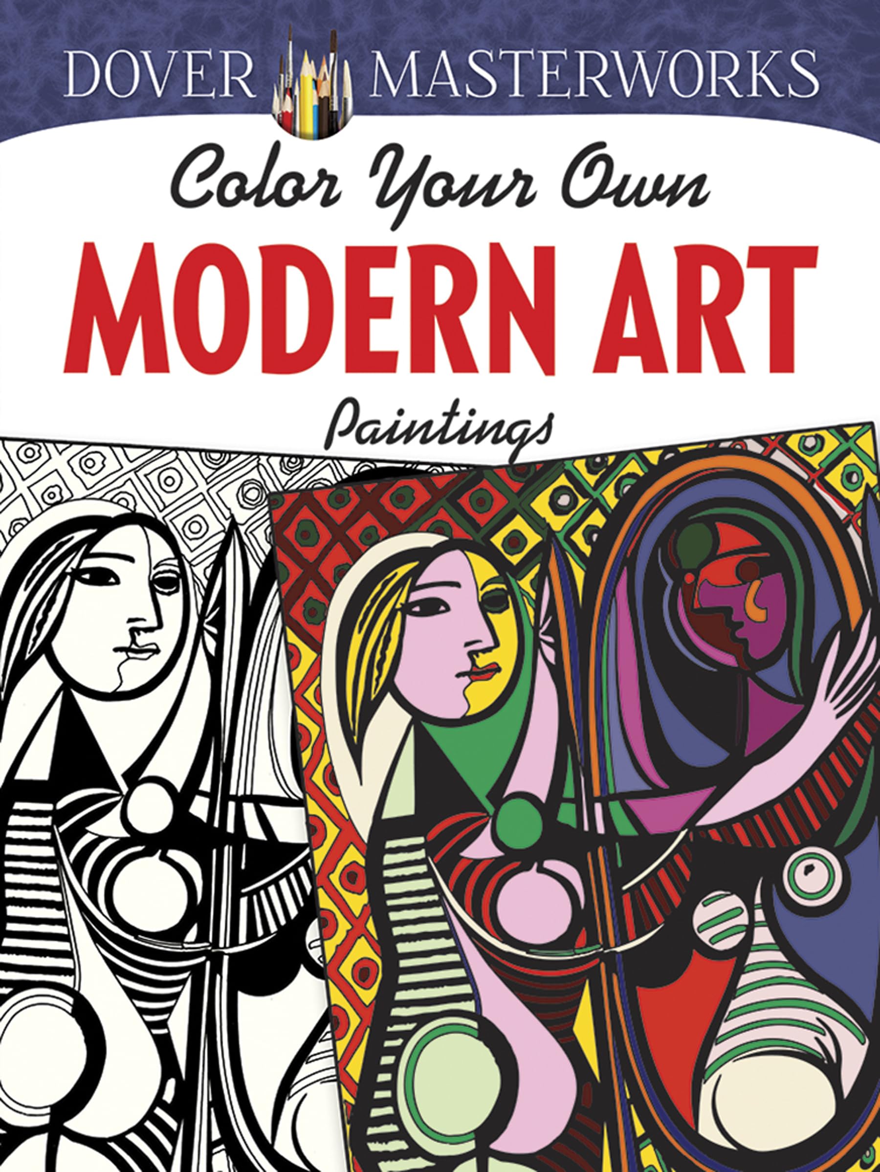 Dover Masterworks: Color Your Own Modern Art Paintings,Used