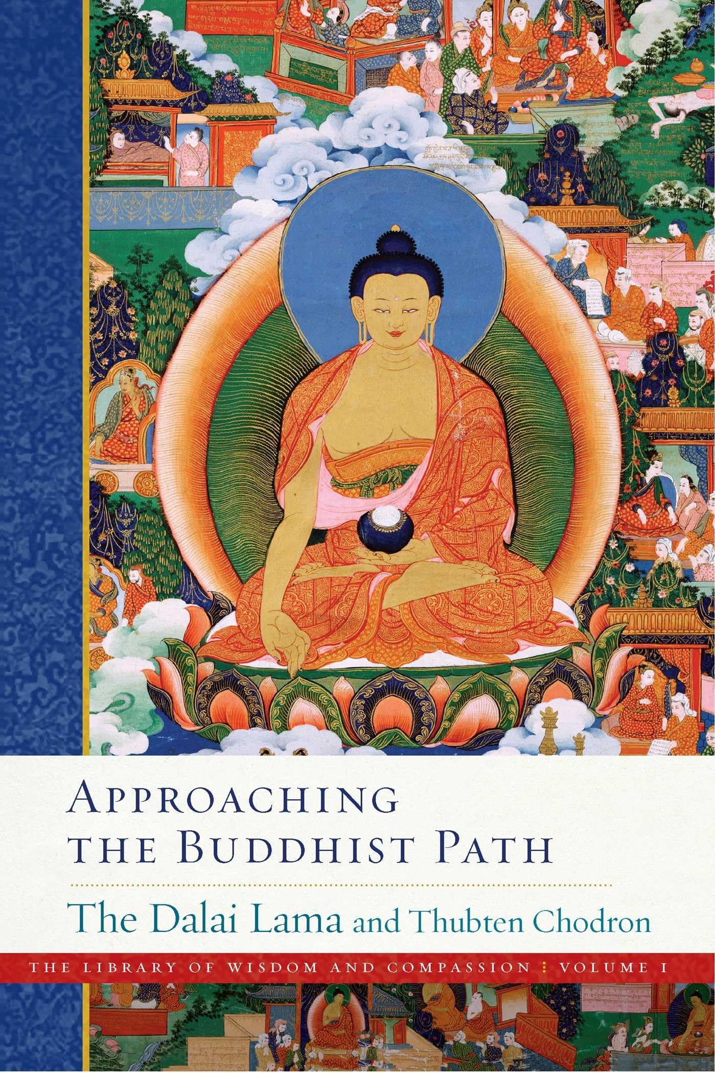 Approaching the Buddhist Path (1) (The Library of Wisdom and Compassion),New