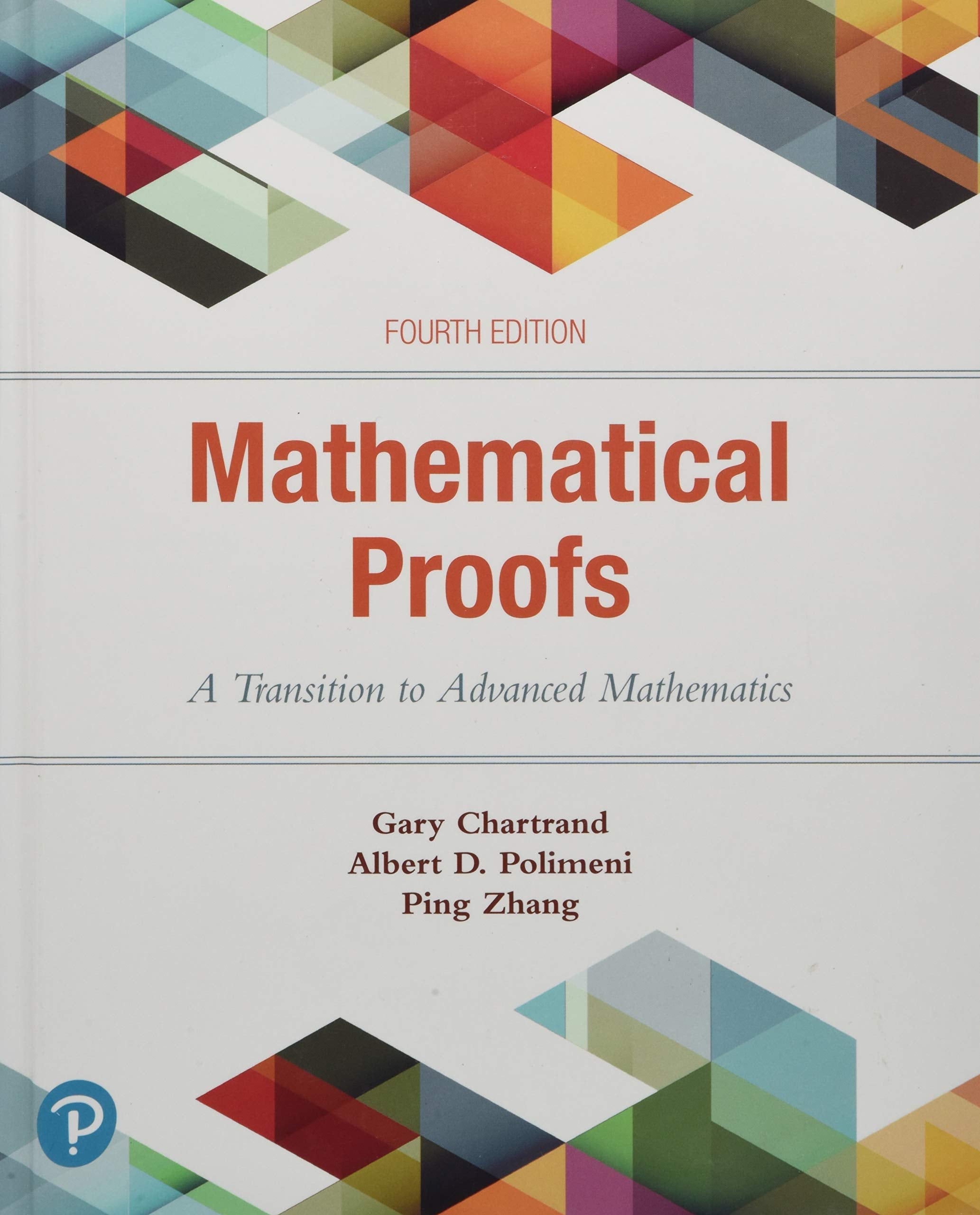 Mathematical Proofs: A Transition to Advanced Mathematics,Used
