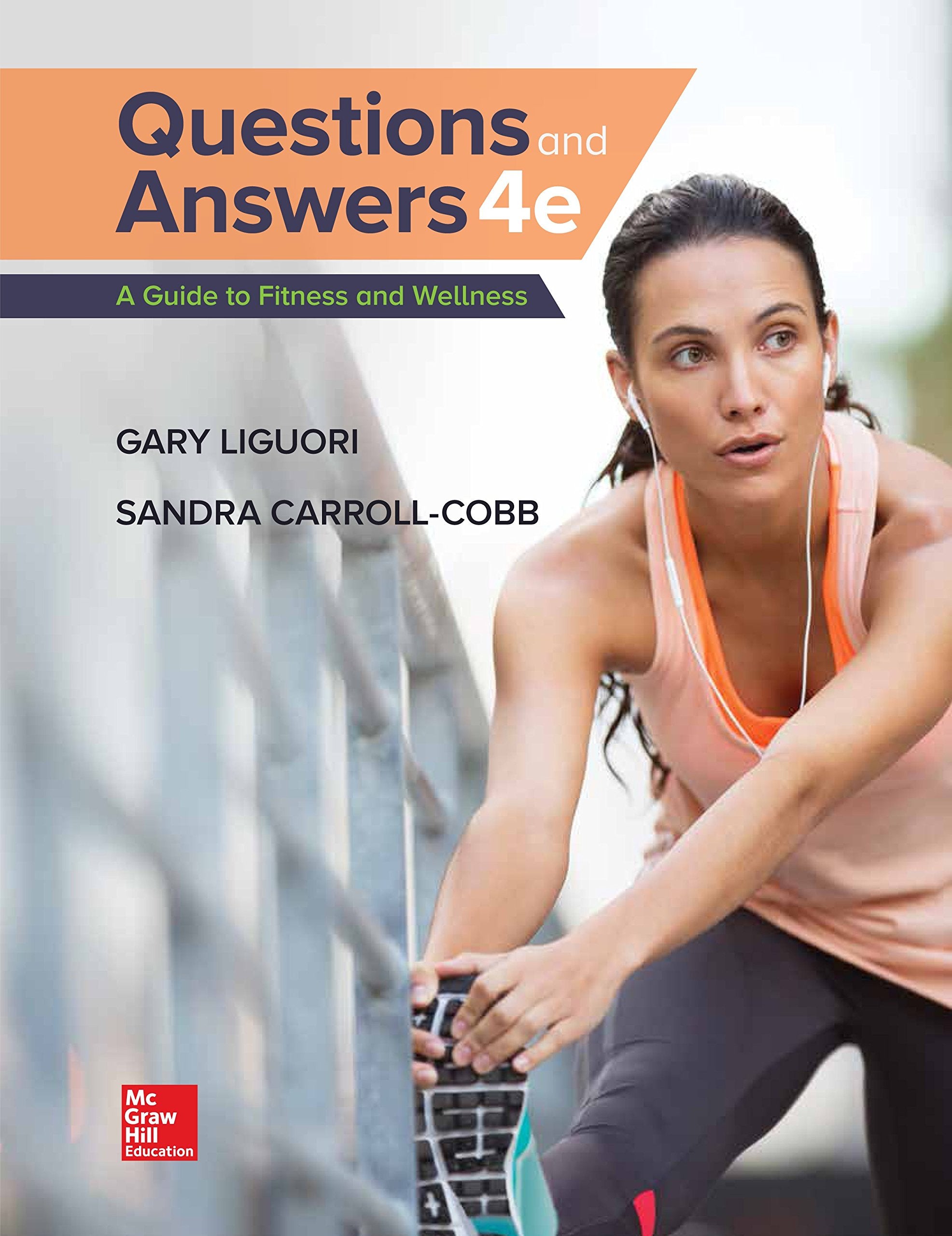 Looseleaf Questions And Answers: A Guide To Fitness And Wellness