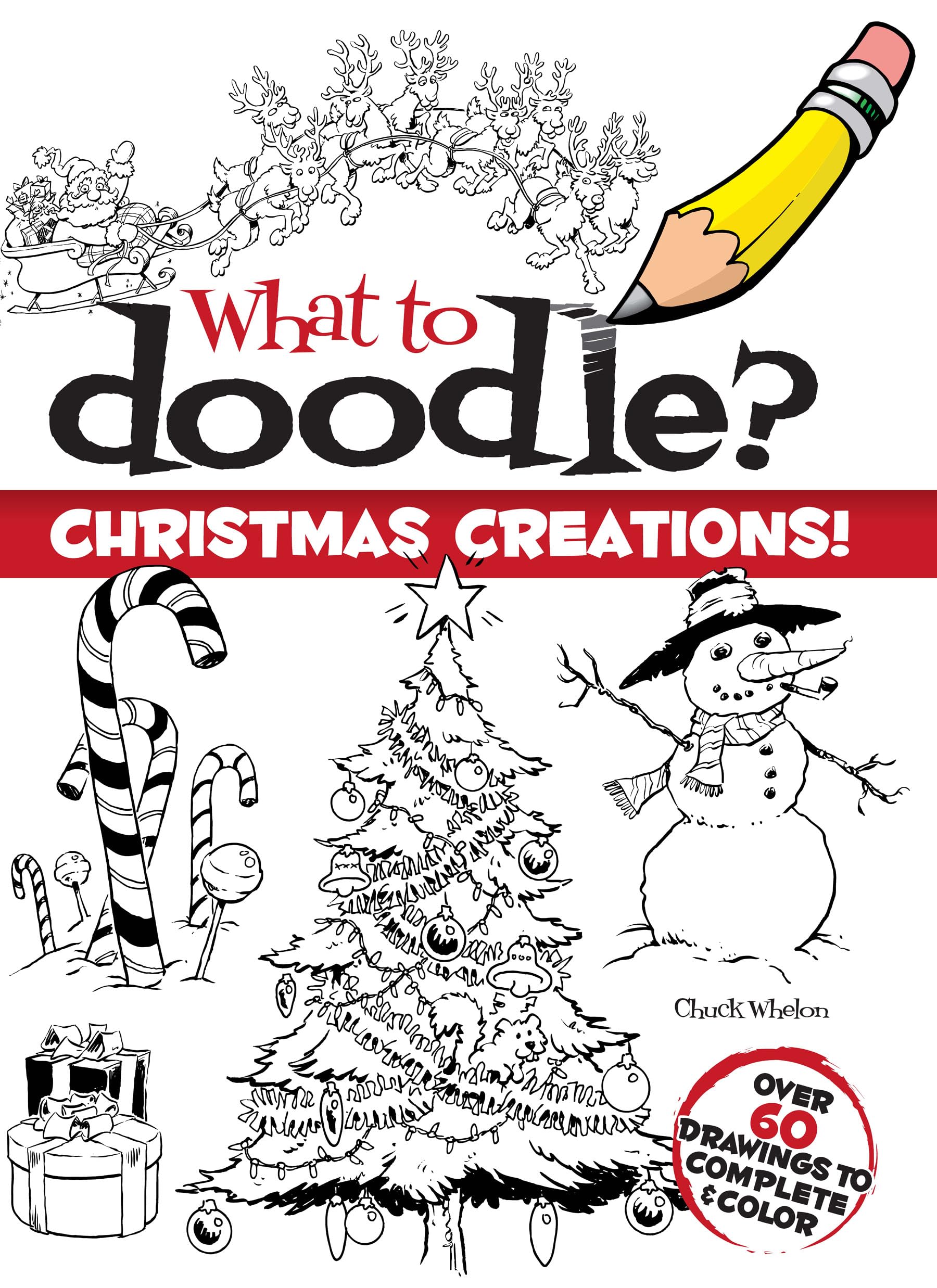 What to Doodle? Christmas Creations! (Dover Christmas Activity Books For Kids),Used