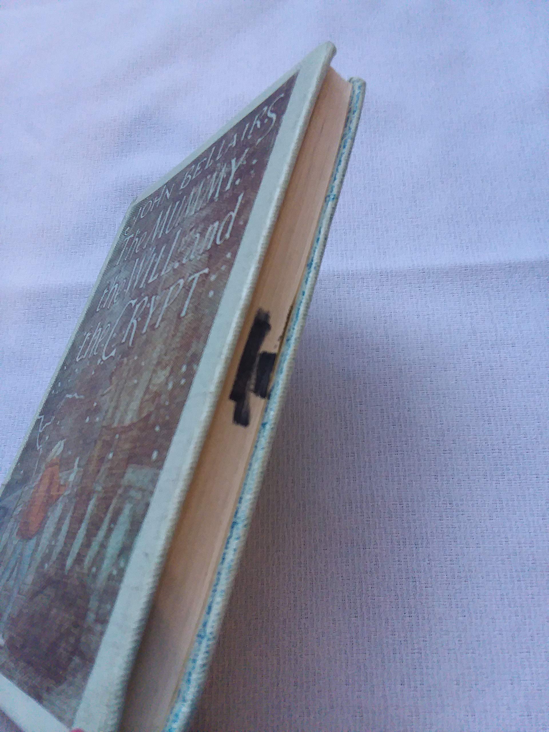 The Mummy, the Will, and the Crypt: Library Edition (Johnny Dixon),Used
