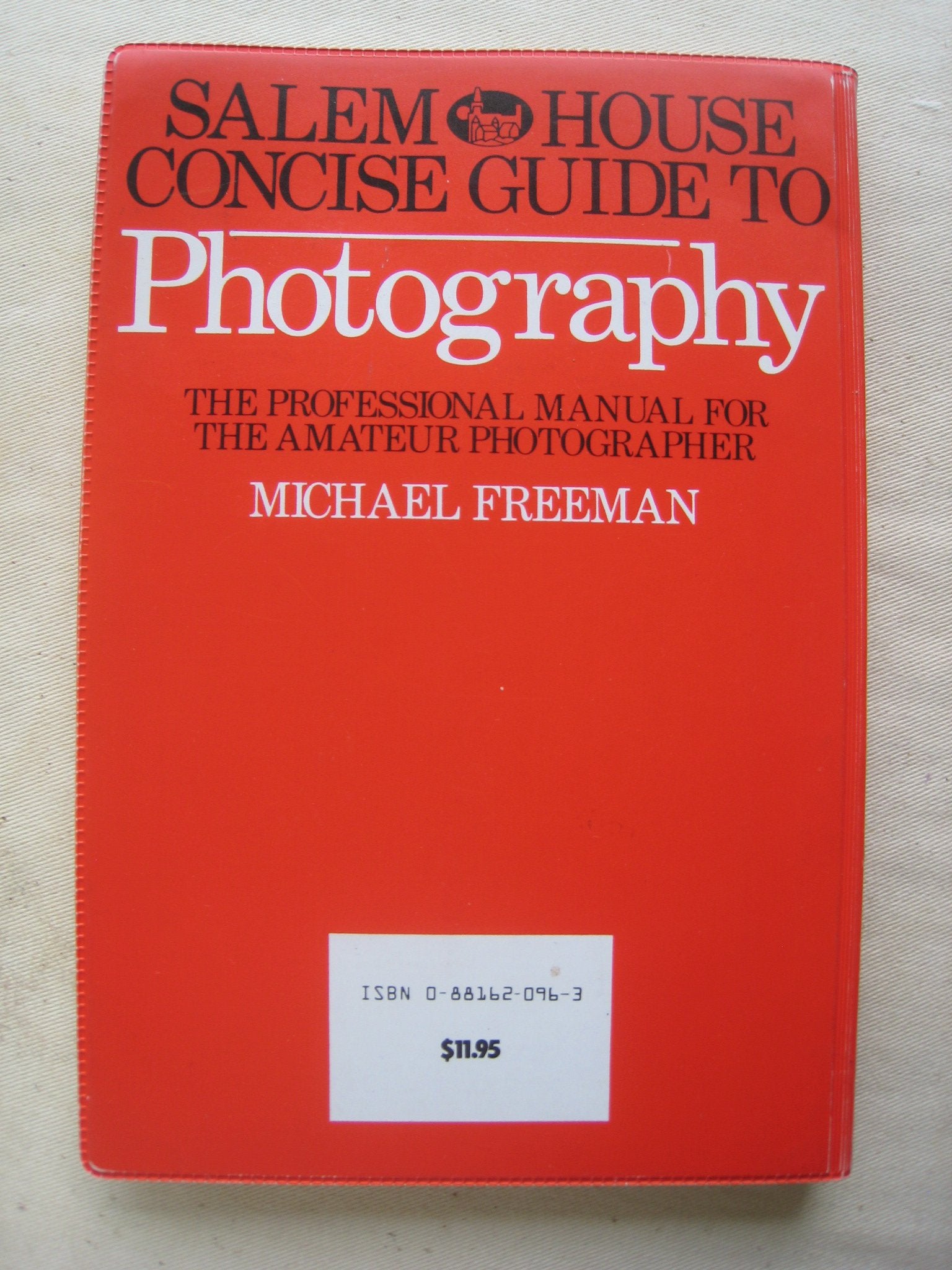 Salem House Concise Guide to Photography: The Professional Manual for the Amateur Photographer,Used