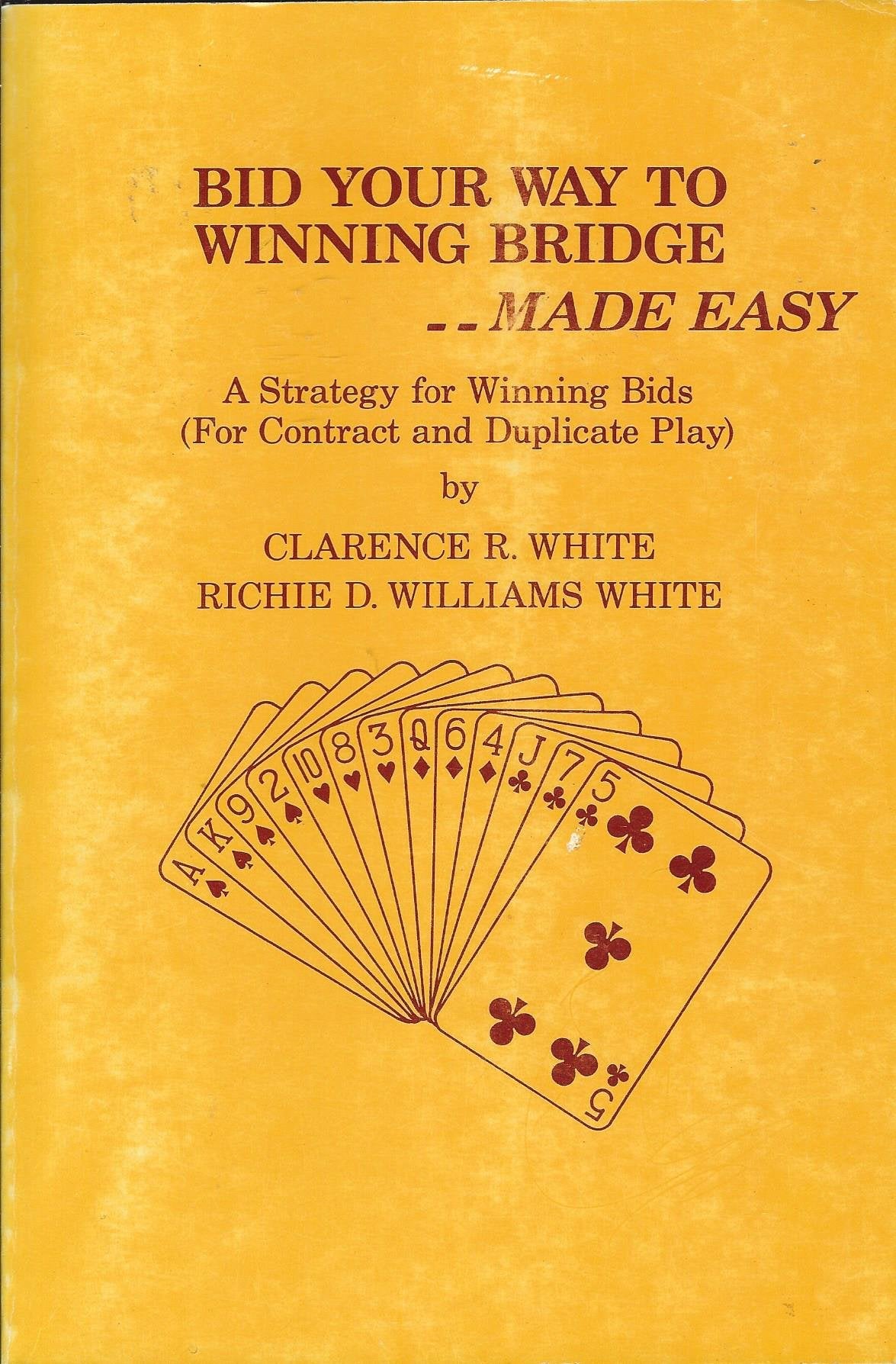 Bid Your Way to Winning Bridge Made Easy,Used
