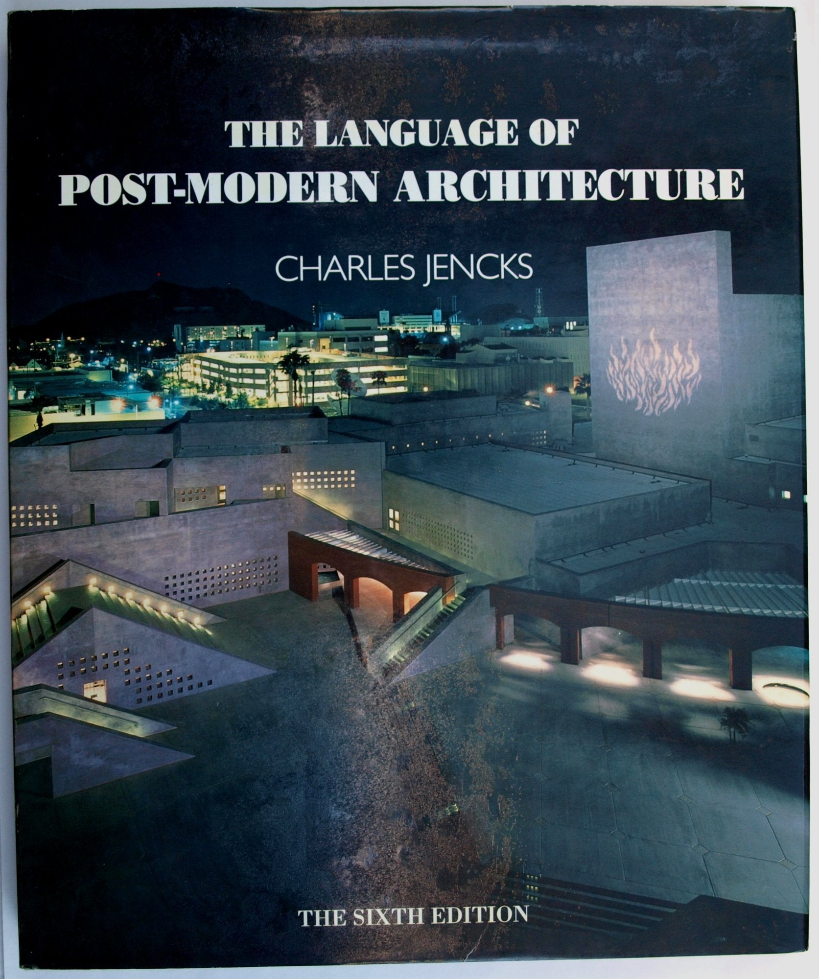 The Language Of Postmodern Architecture,New