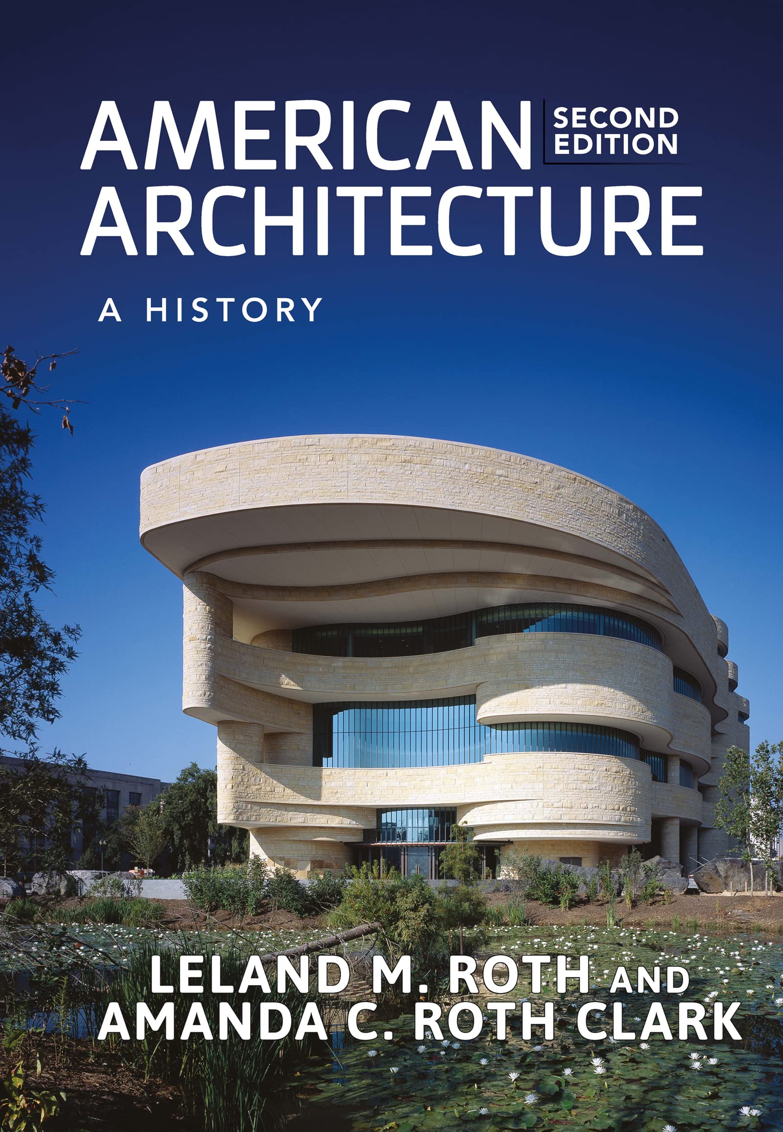 American Architecture: A History,New