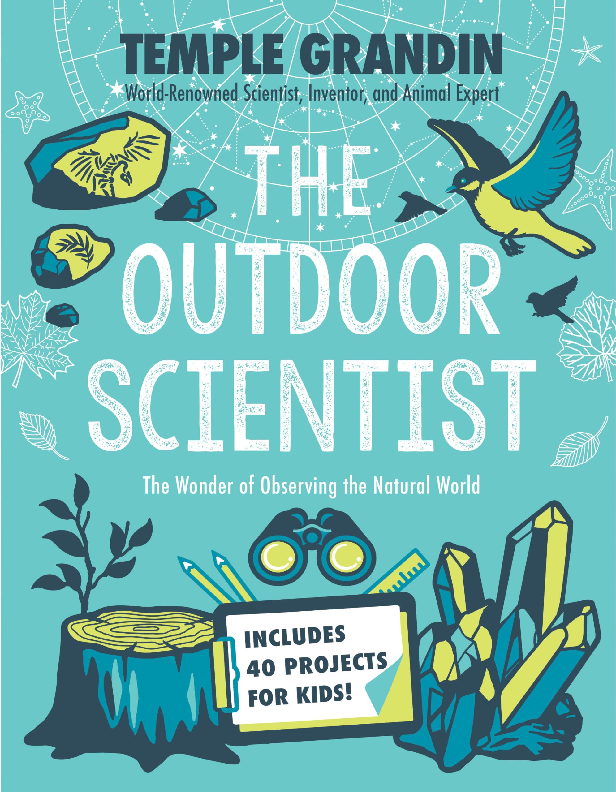 The Outdoor Scientist: The Wonder of Observing the Natural World,Used