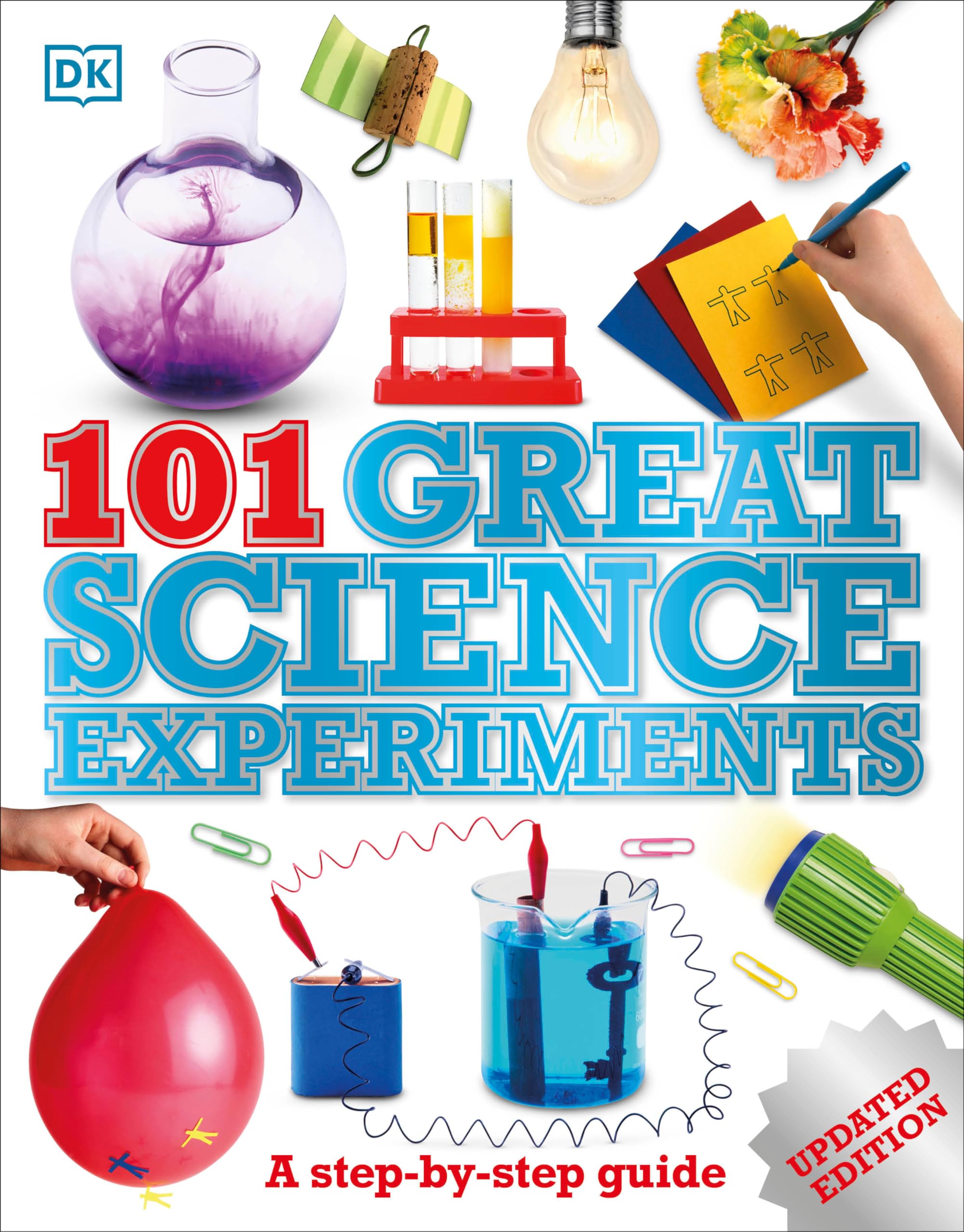 101 Great Science Experiments: A StepbyStep Guide,New