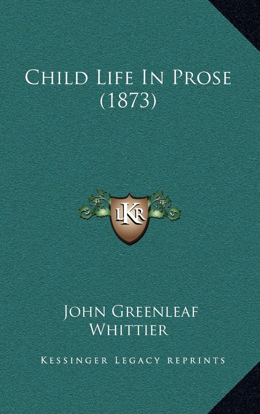 Child Life In Prose (1873),Used