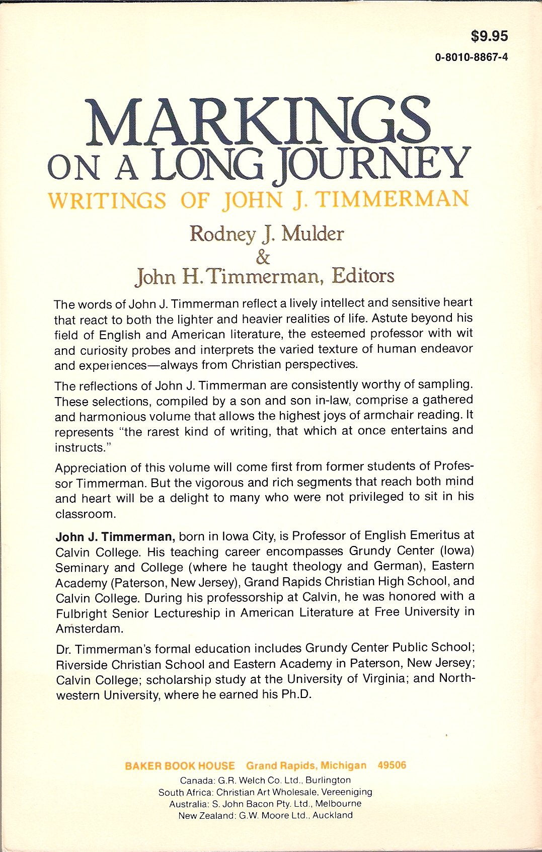 Markings on a Long Journey: Writings of John J. Timmerman,Used