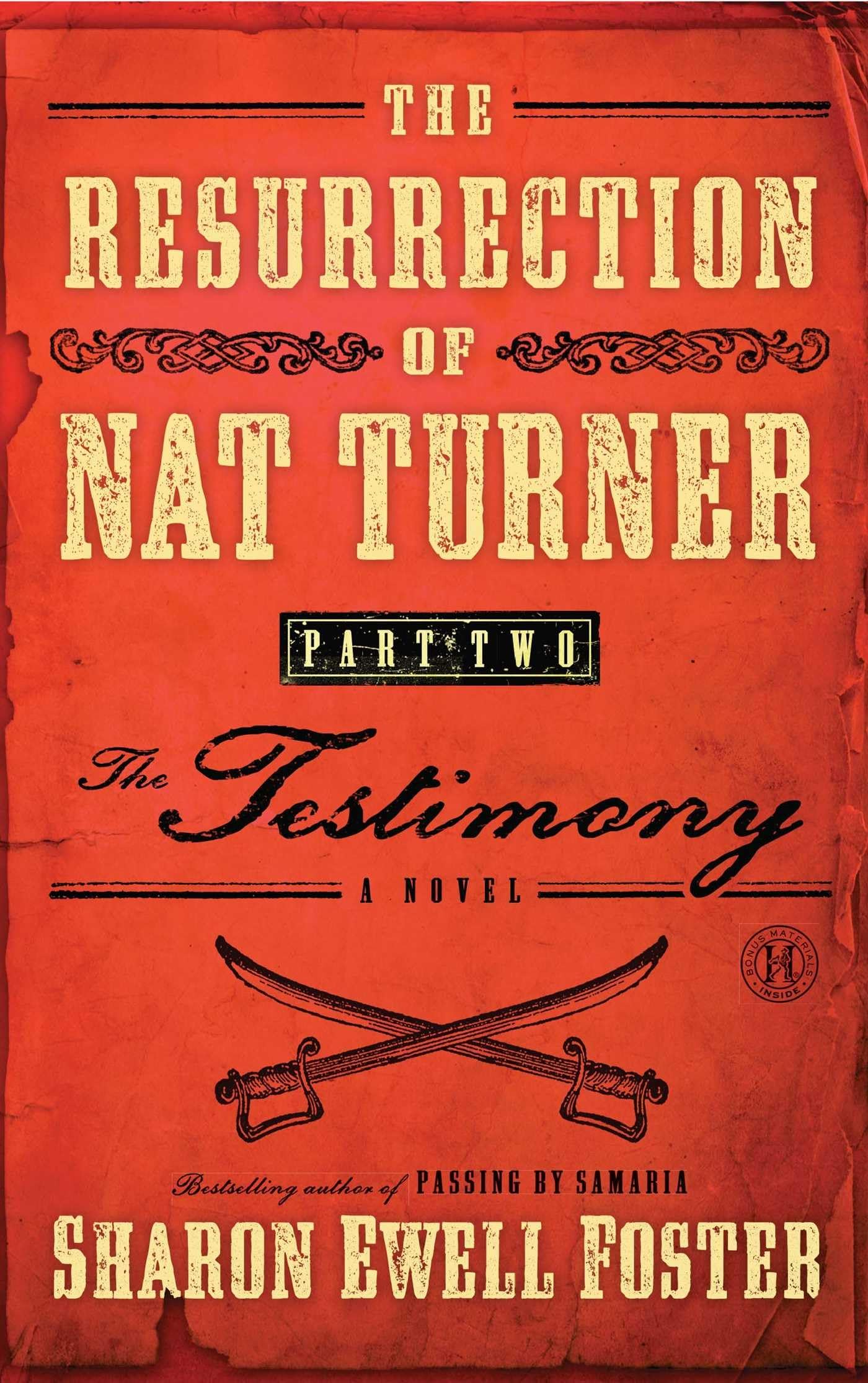 The Resurrection of Nat Turner, Part 2: The Testimony: A Novel,Used