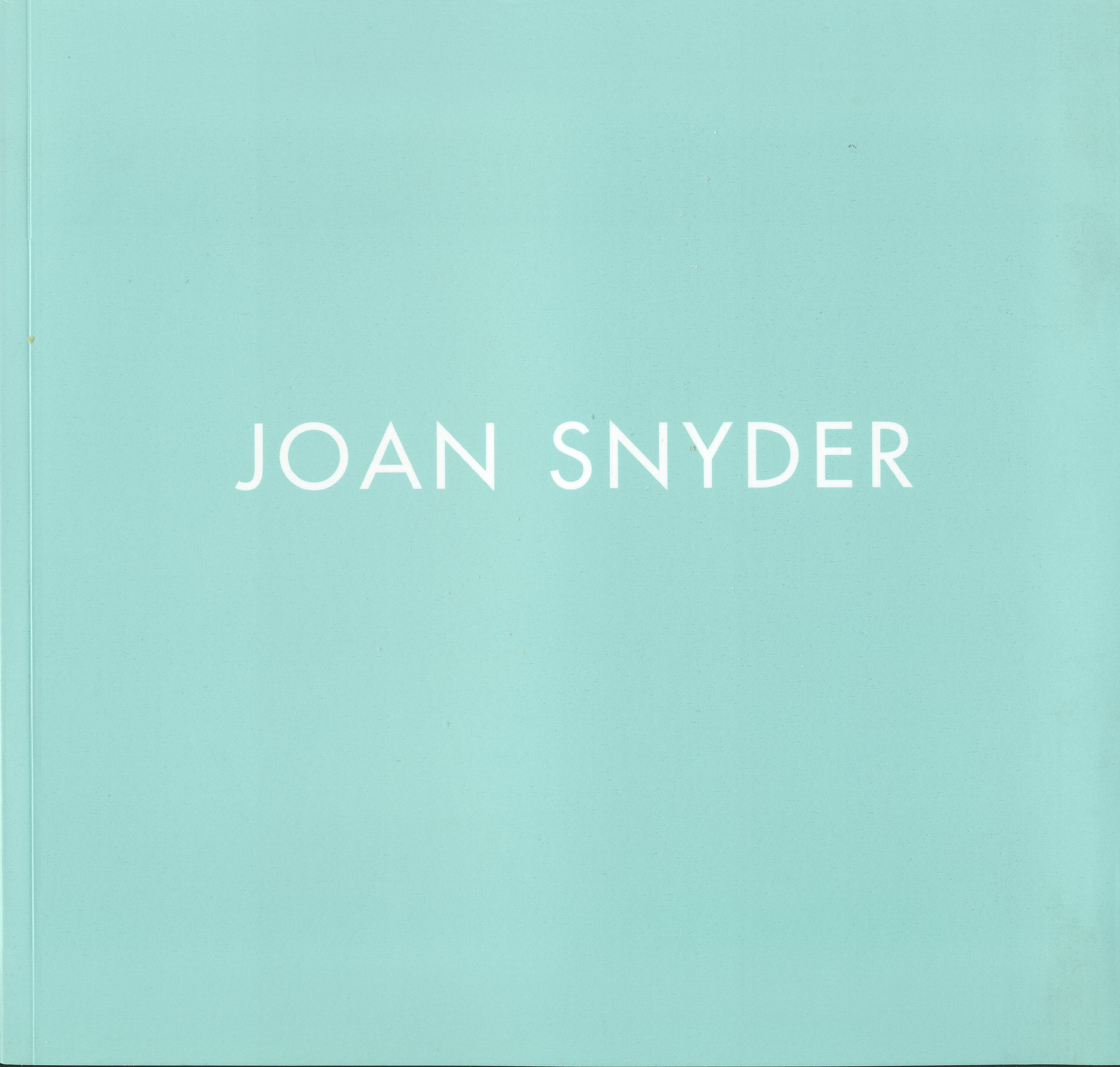 Joan Snyder: Primary Fields,Used