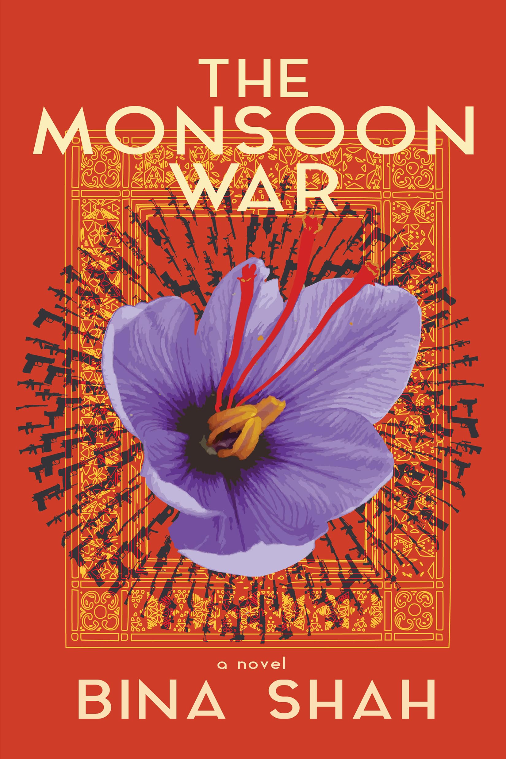 The Monsoon War: A Novel,New