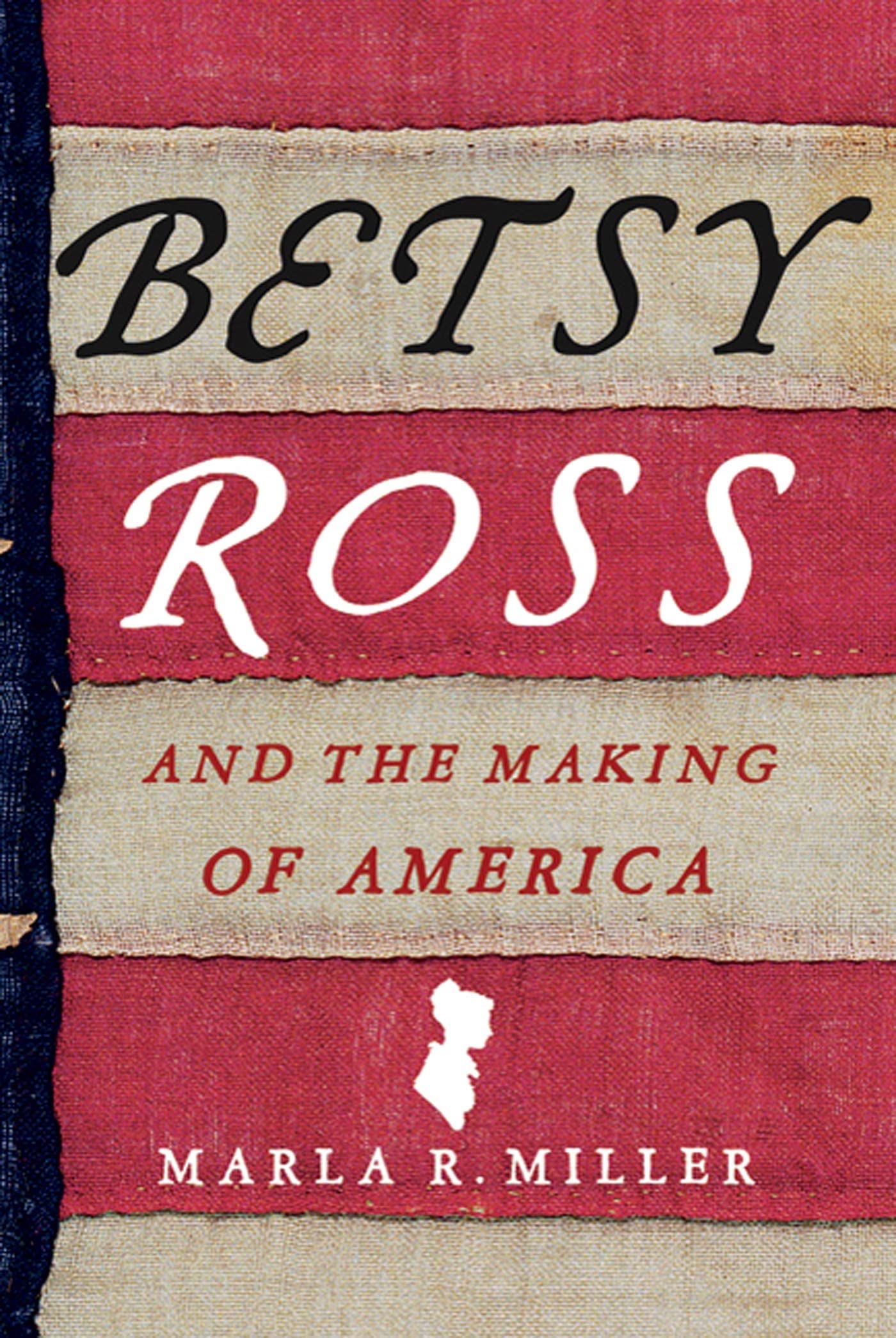 Betsy Ross and the Making of America,Used