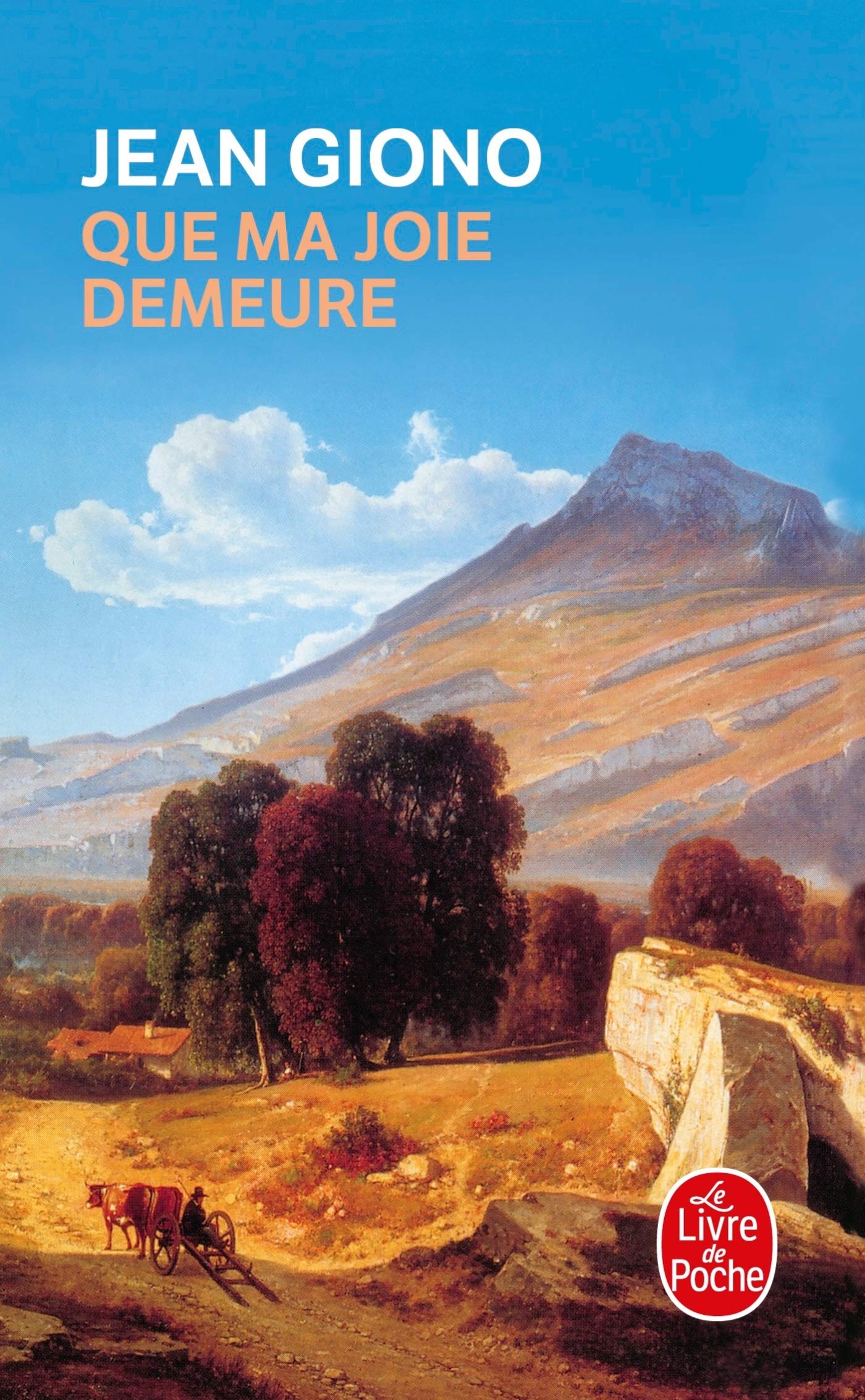 Que Ma Joie Demeure (Le Livre de Poche) (French Edition),Used