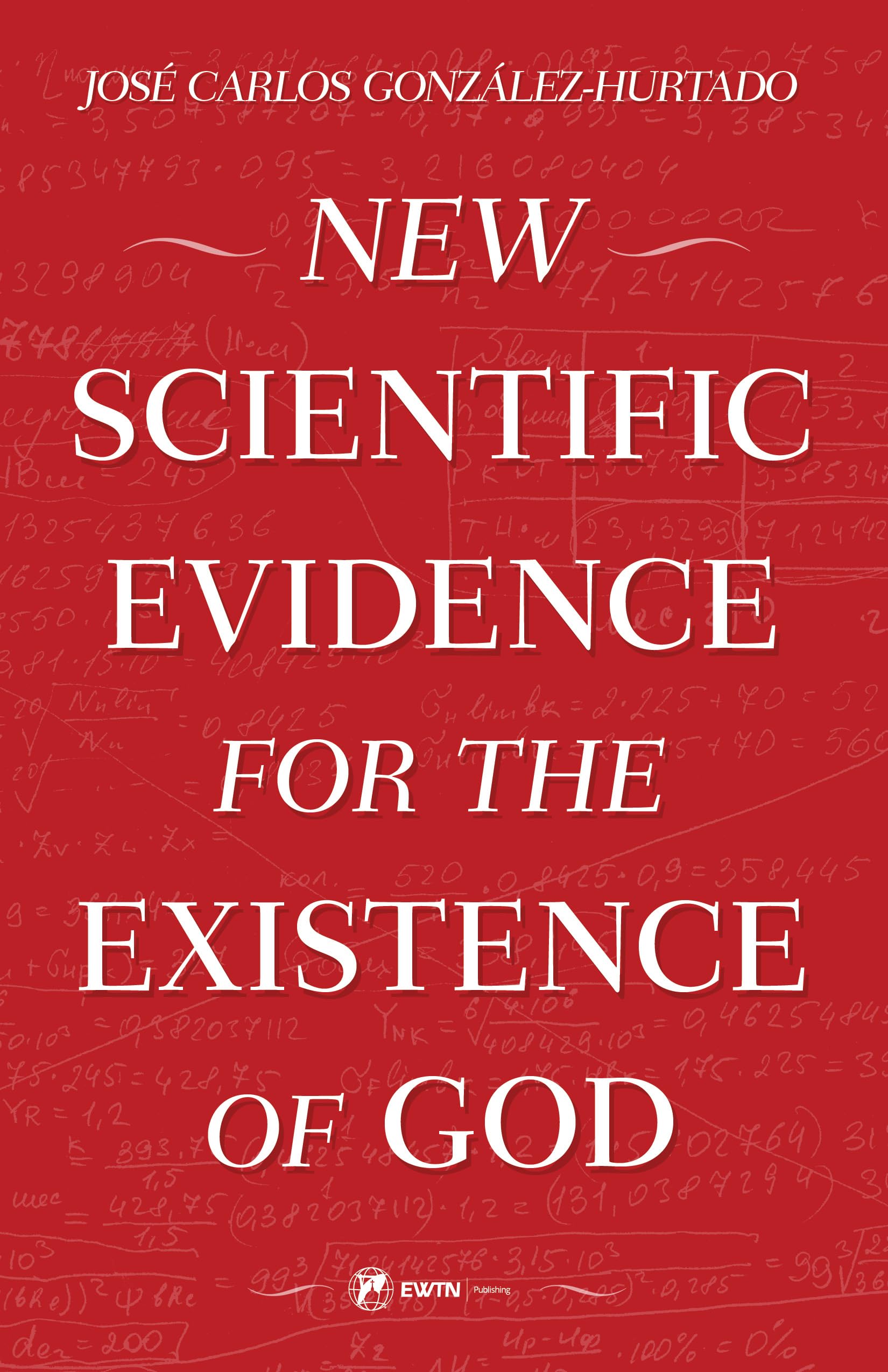 New Scientific Evidence for the Existence of God,Used