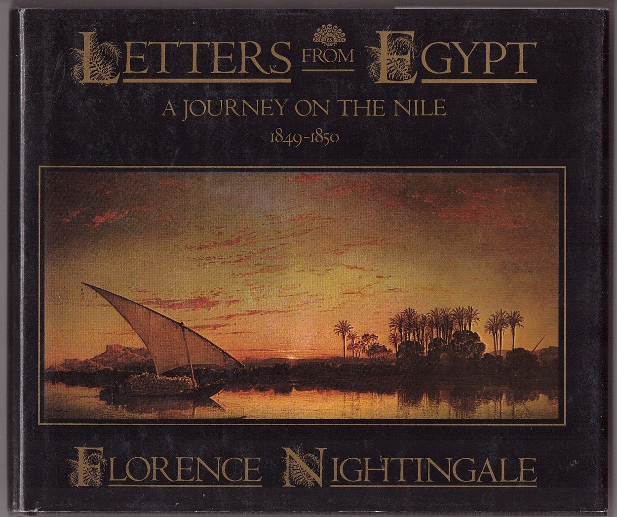 Letters from Egypt: A Journey on the Nile, 18491850,Used